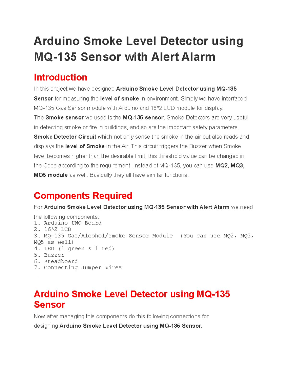 Arduino Smoke Level Detector using MQ - Simply we have interfaced MQ ...