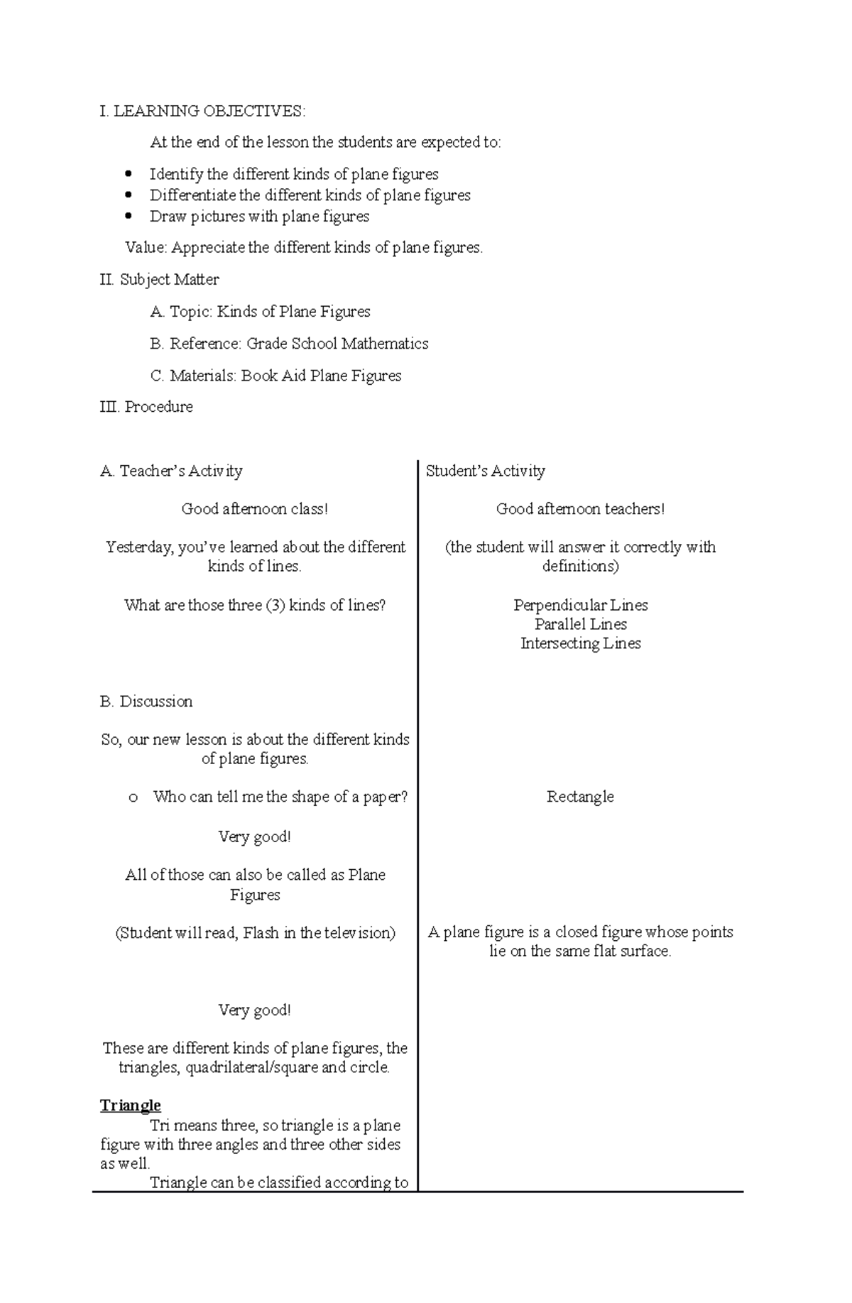 Lesson PLAN MATH - I. LEARNING OBJECTIVES: At the end of the lesson the ...