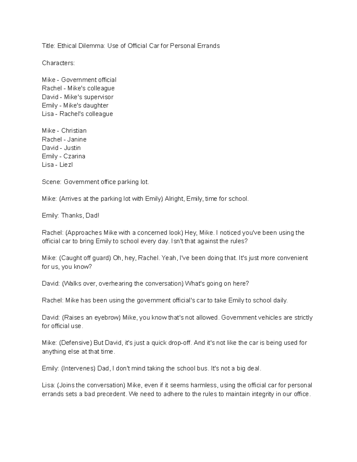 Script - None - Title: Ethical Dilemma: Use of Official Car for ...