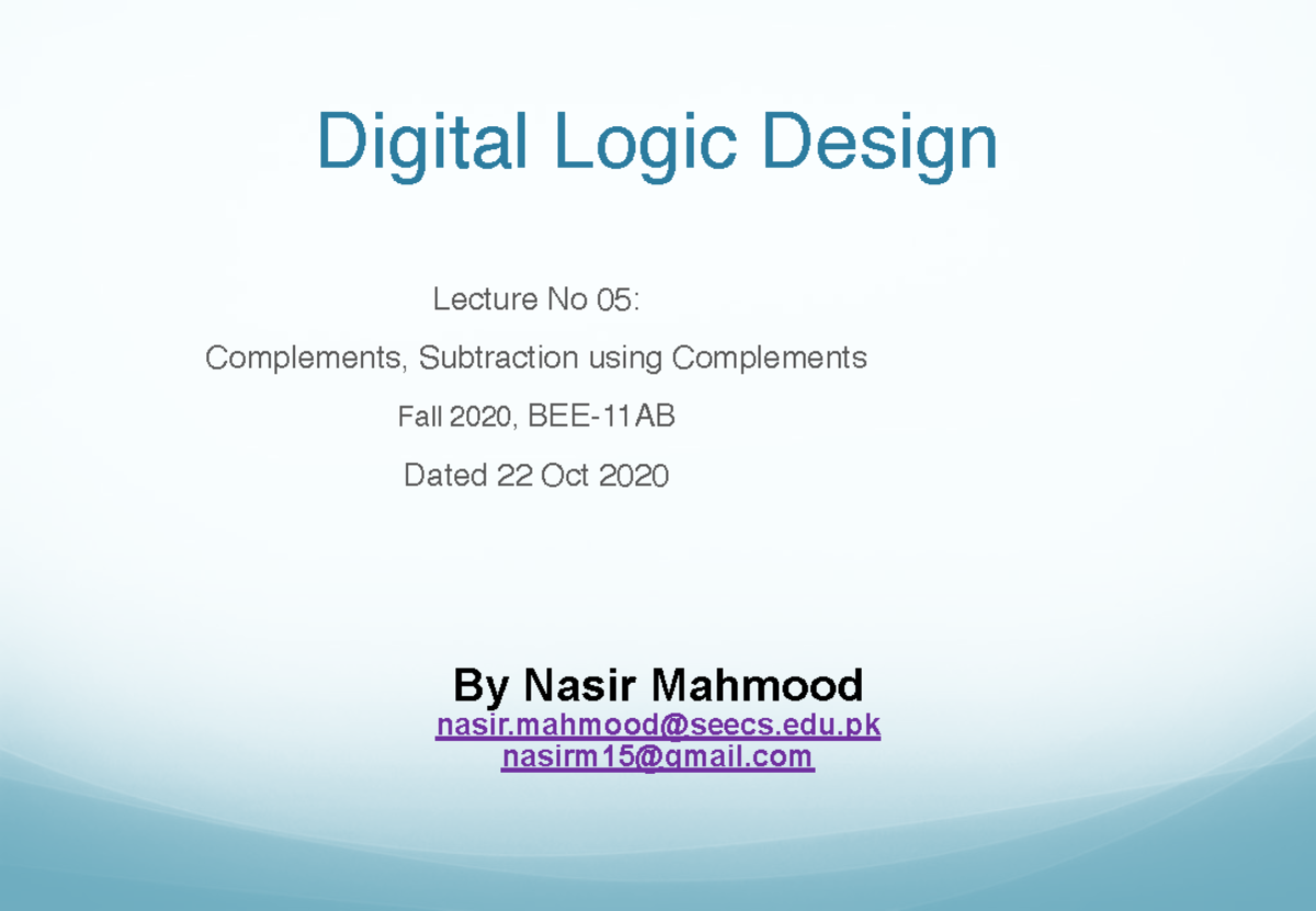 05 DLD Lec 05 Complements Dated 22 Oct 2020 Lecture Slides - Digital ...