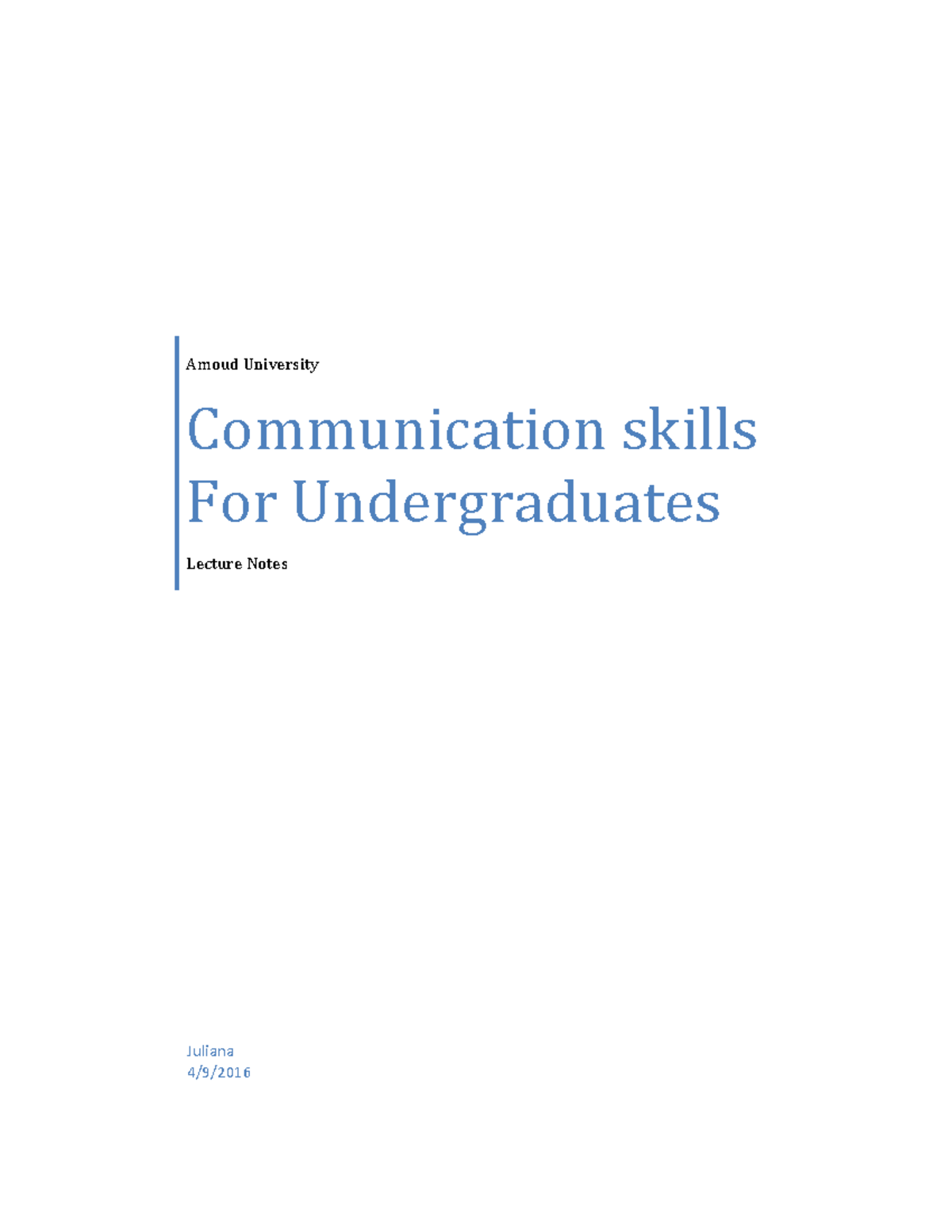 Communication Skills Class Notes April 2016 - Communication skills For ...