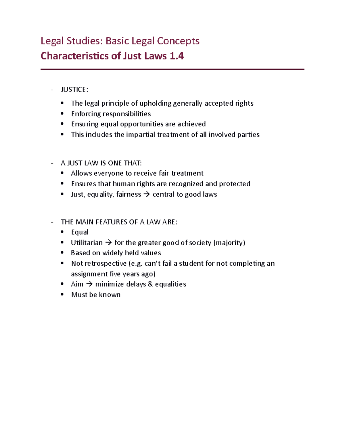 Characteristics of Just Laws 1 Legal Studies Basic Legal Concepts