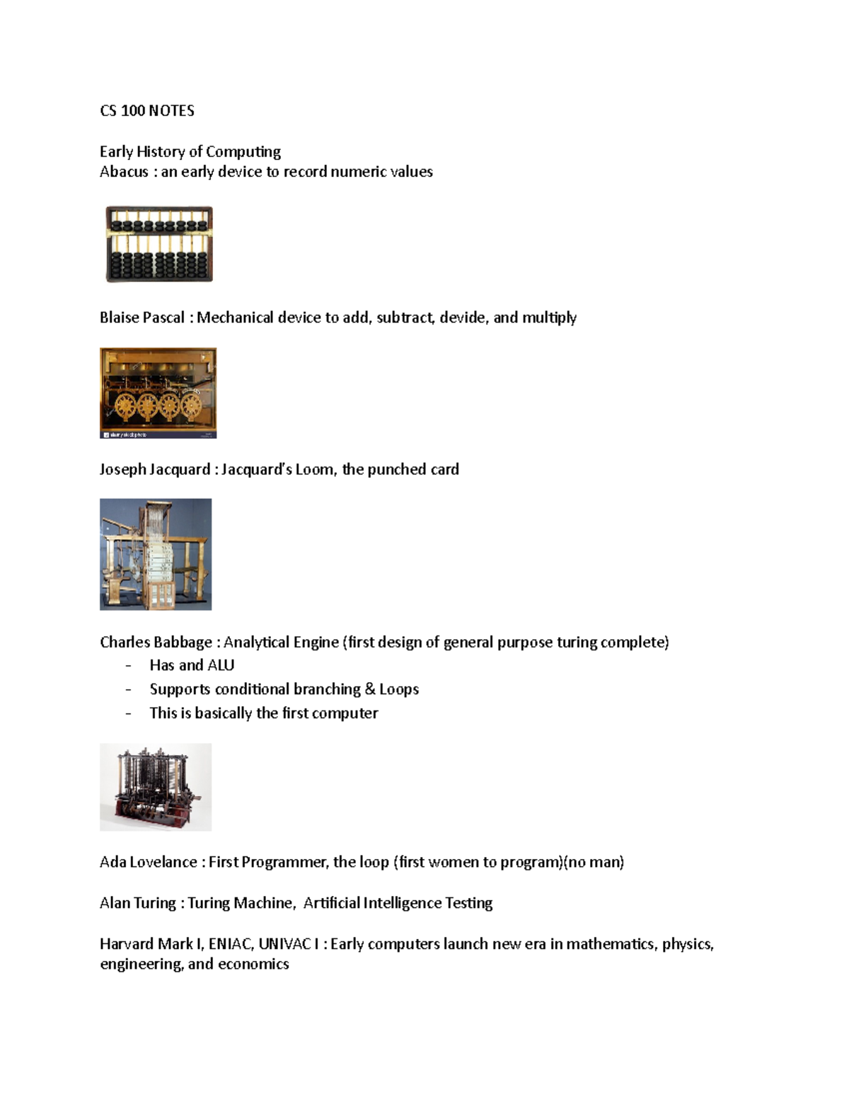 CS 100 Notes - Work - CS 100 NOTES Early History of Computing Abacus ...