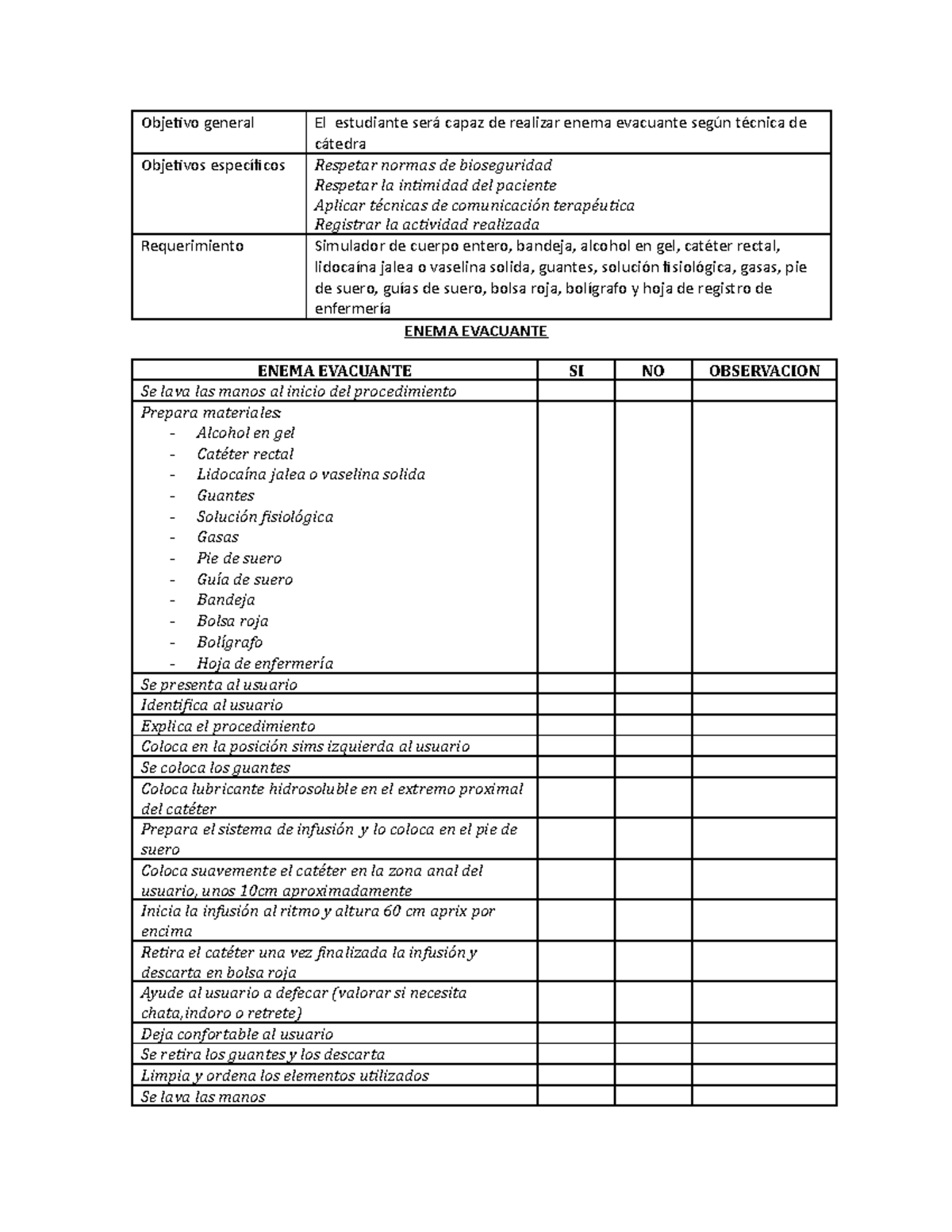 Enema Evacuante Procedimiento (autoguardado) - Objeivo General El 