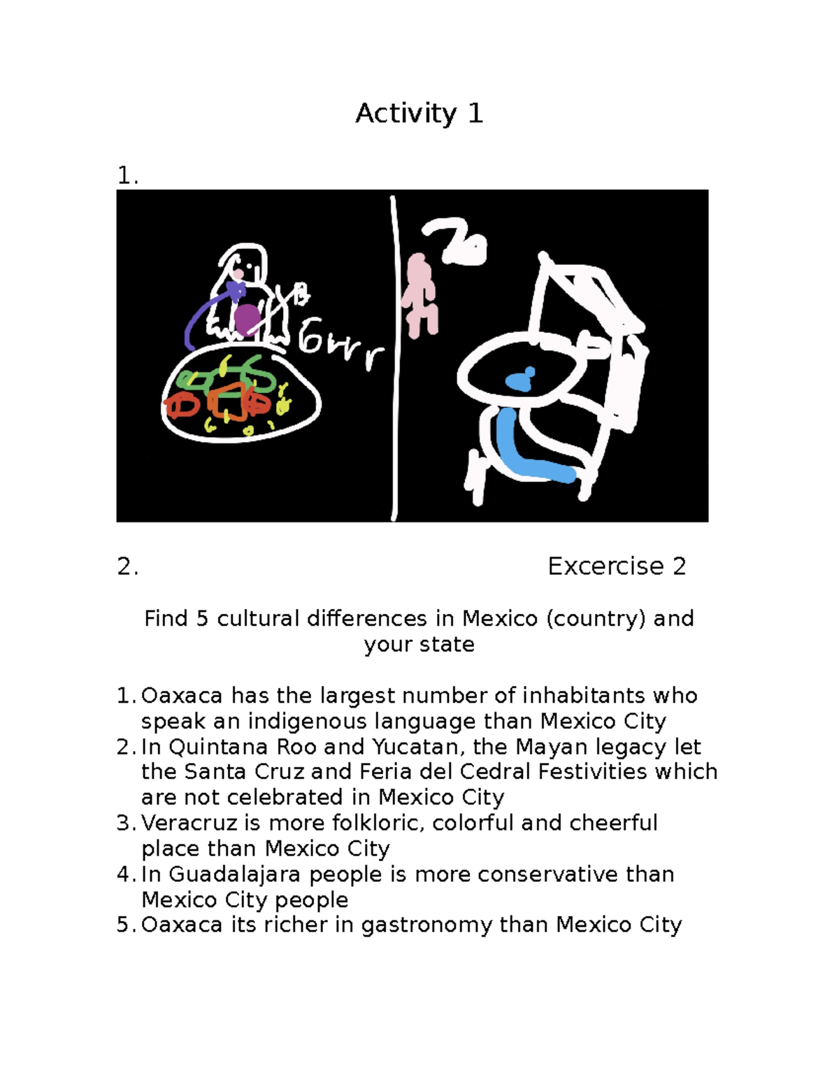 Activity 1 - Dibujo y Description - Activity 1 1. 2. Excercise 2 Find 5 ...