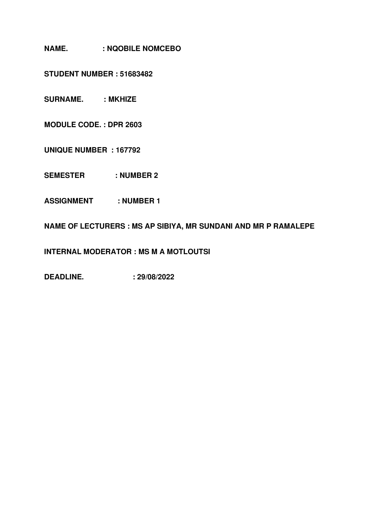 Assignment 3 - DPR 2606 - NAME. : NQOBILE NOMCEBO STUDENT NUMBER ...