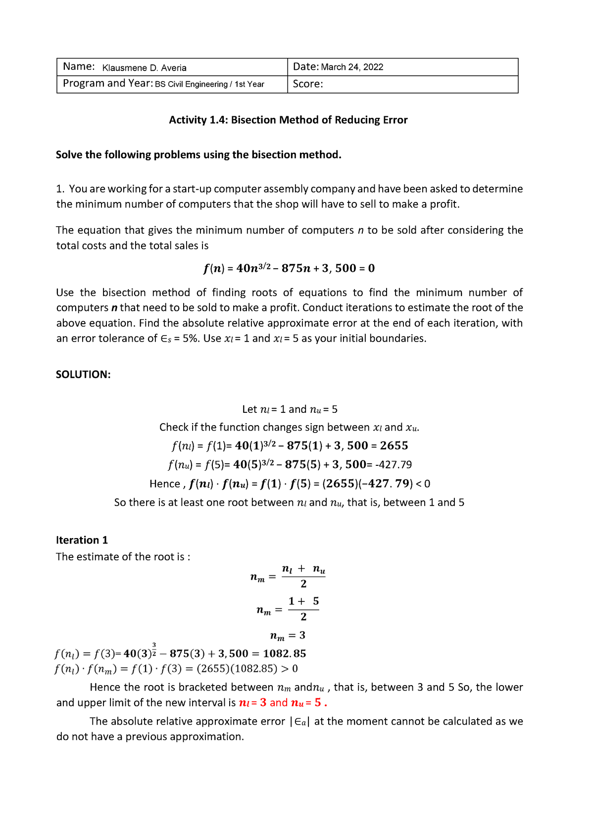 Its about precision accuracy - Date: Score: Activity 1: Bisection ...