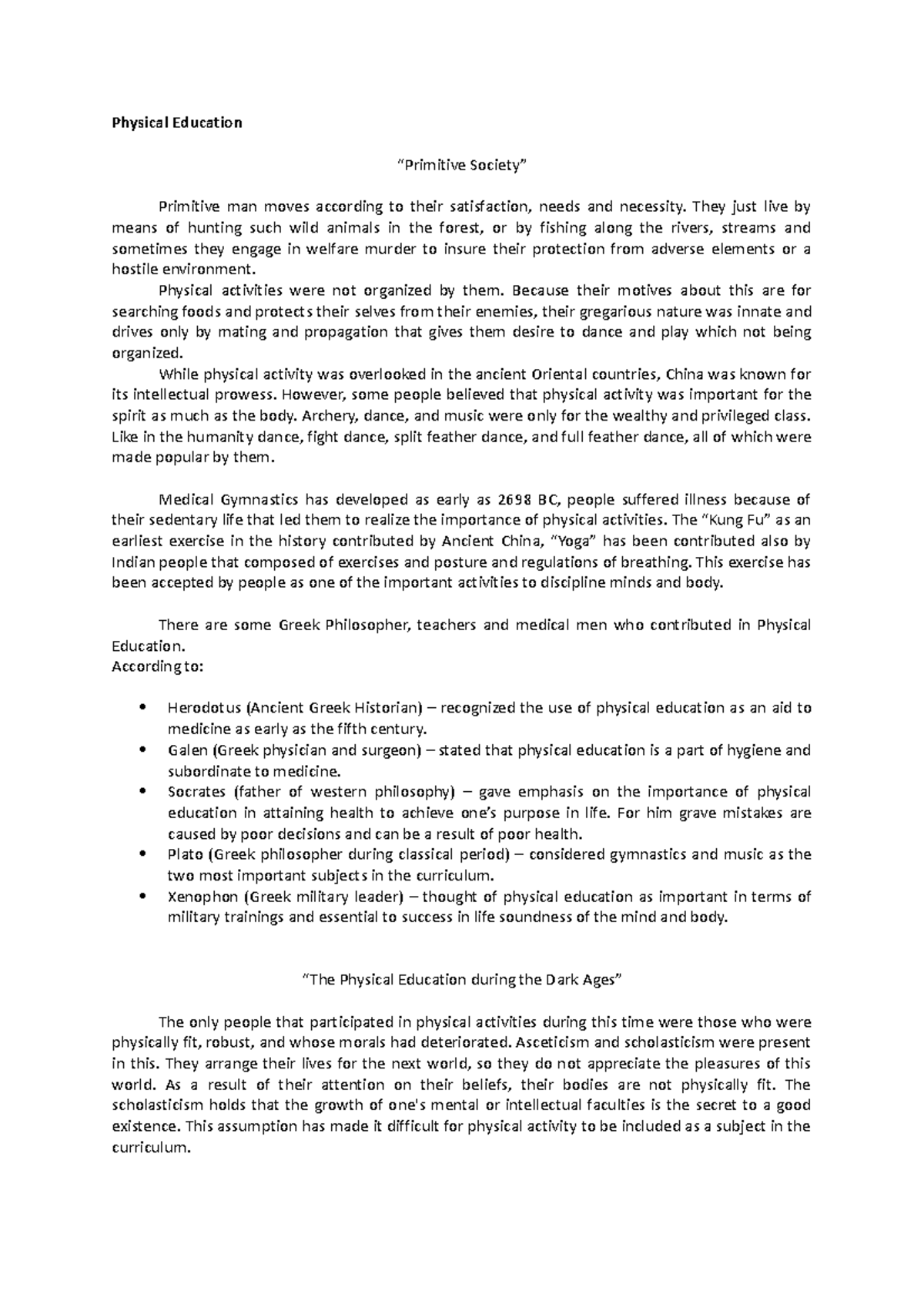 HistoryPhysicalEducation Physical Education “Primitive Society