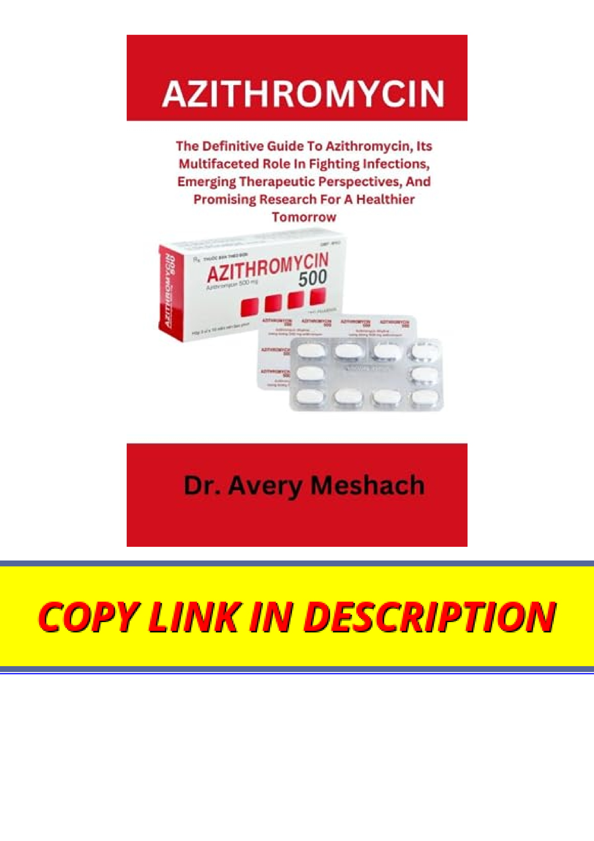 Download Pdf Azithromycin The Definitive Guide To Azithromycin Its Multifaceted Role In Fighting 