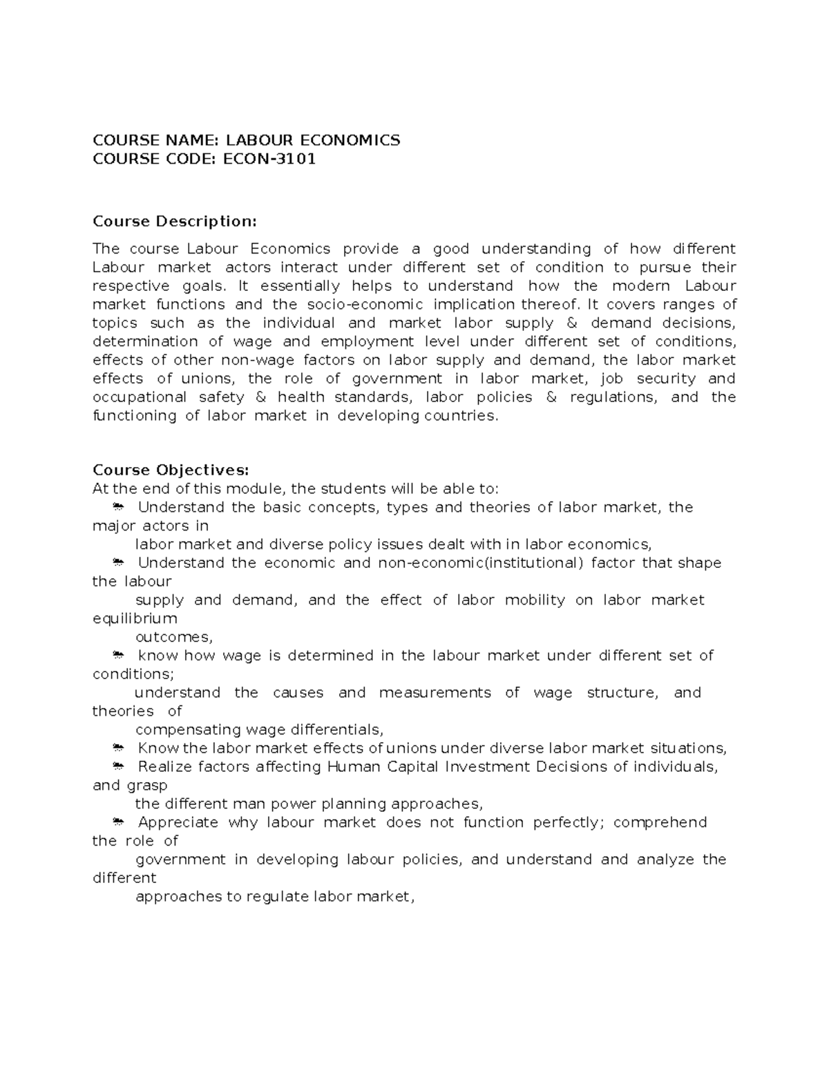 Labor eco cource outline COURSE NAME LABOUR ECONOMICS COURSE CODE