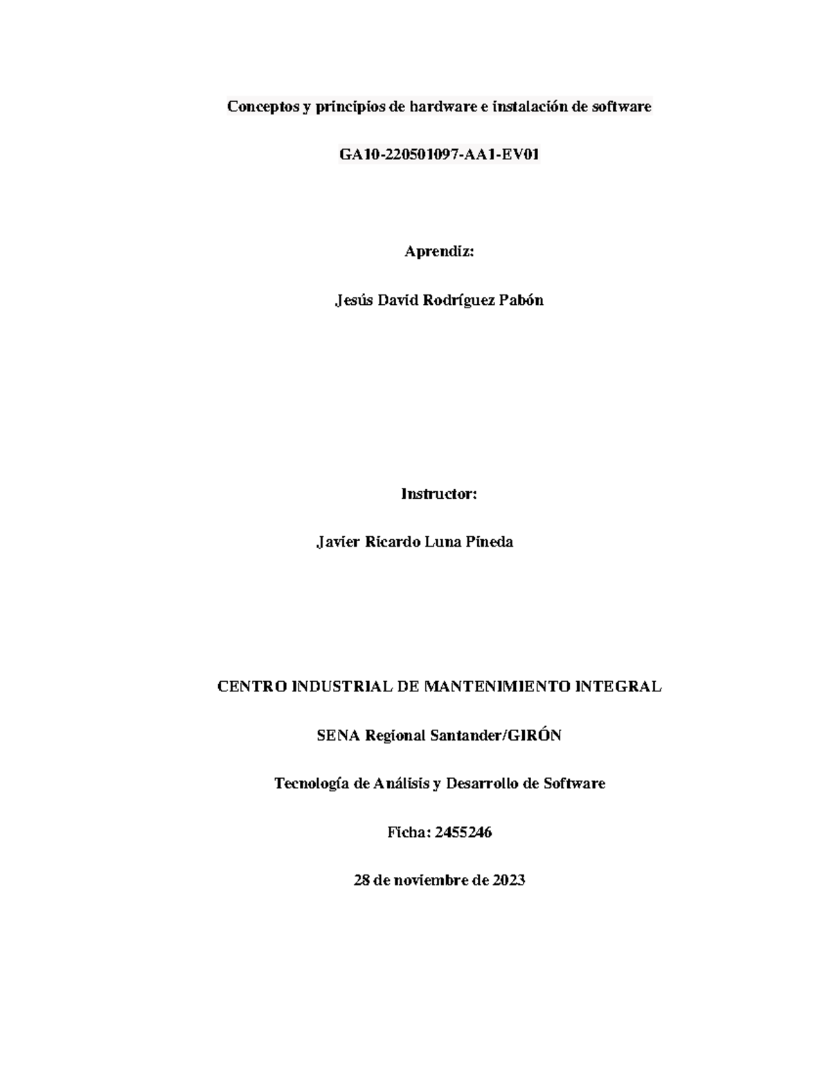 GA10 220501097 AA1 EV01 - Conceptos y principios de hardware e ...