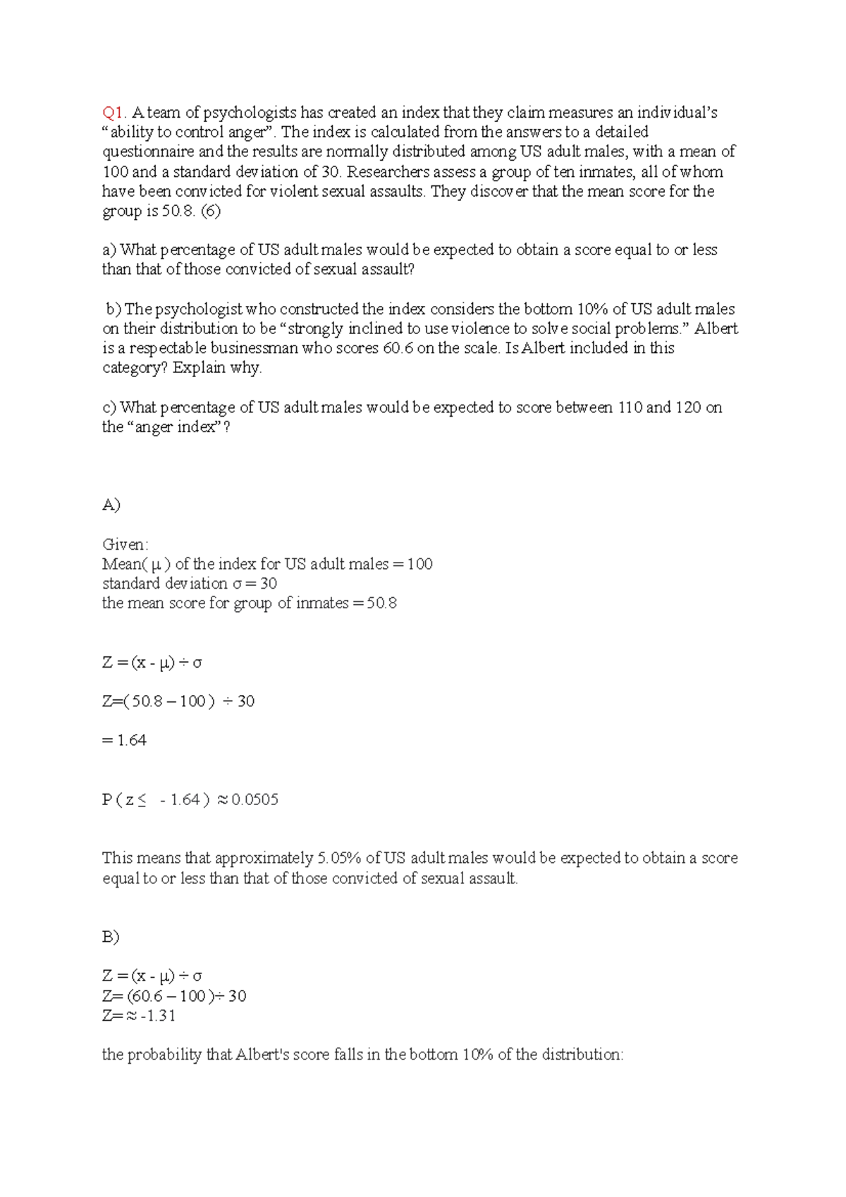 statistics homework - Q1. A team of psychologists has created an index ...