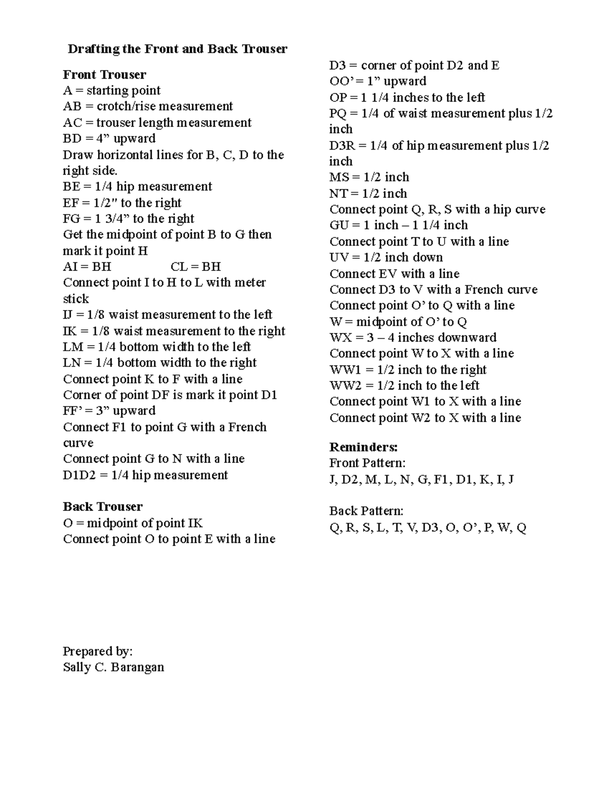 Drafting the Front and Back Trouser - BE = 1/4 hip measurement EF = 1/2 ...