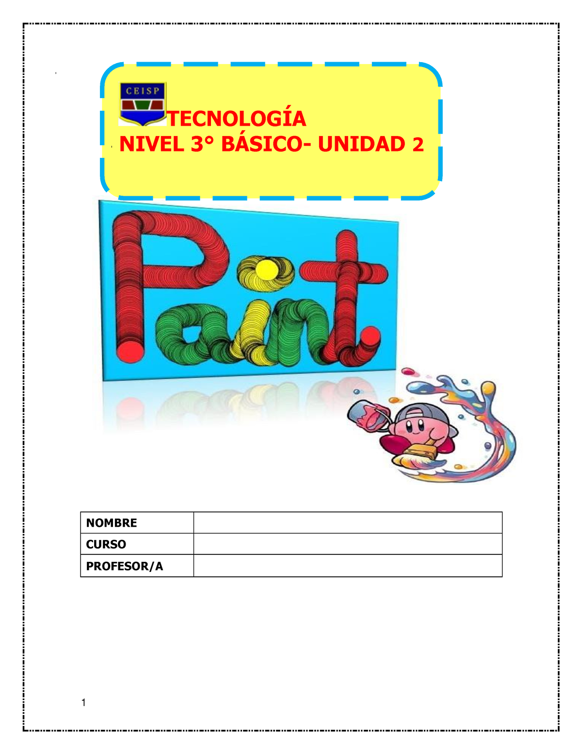 Guía Tecnología 3 ° Básico A - NOMBRE CURSO PROFESOR/A TECNOLOGÍA NIVEL ...