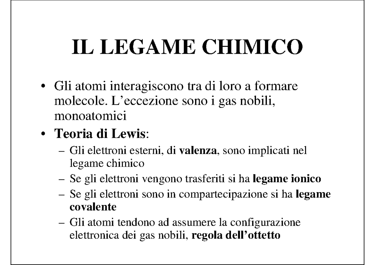 Appunti 2014, Legami Chimici - Chimica - A.a. 2014/2015 - IL LEGAME ...