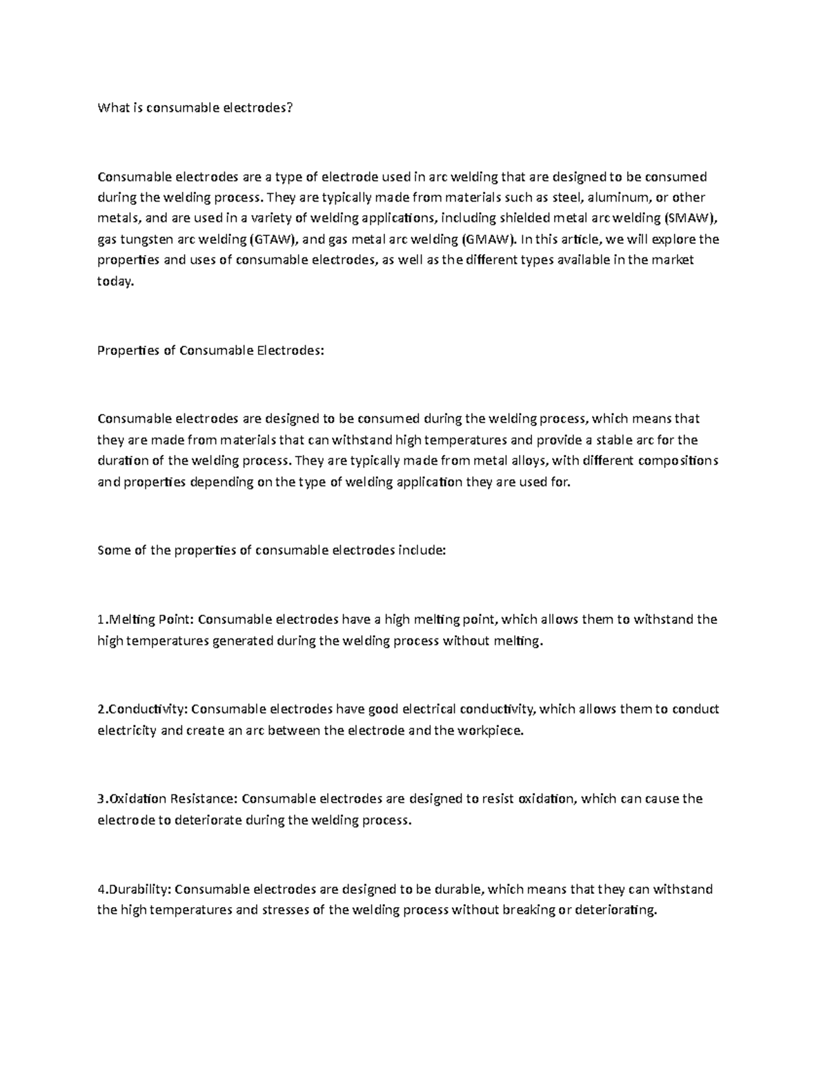 What is consumable electrodes? What is consumable electrodes