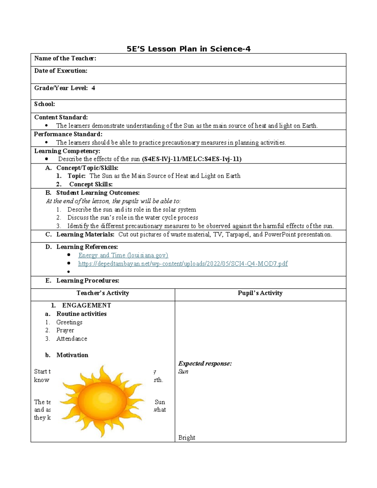 lesson plan SUN - 5E’S Lesson Plan in Science- Name of the Teacher ...