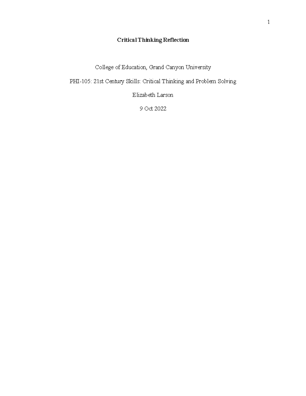 Critical thinking Essay - Critical Thinking Reflection College of ...