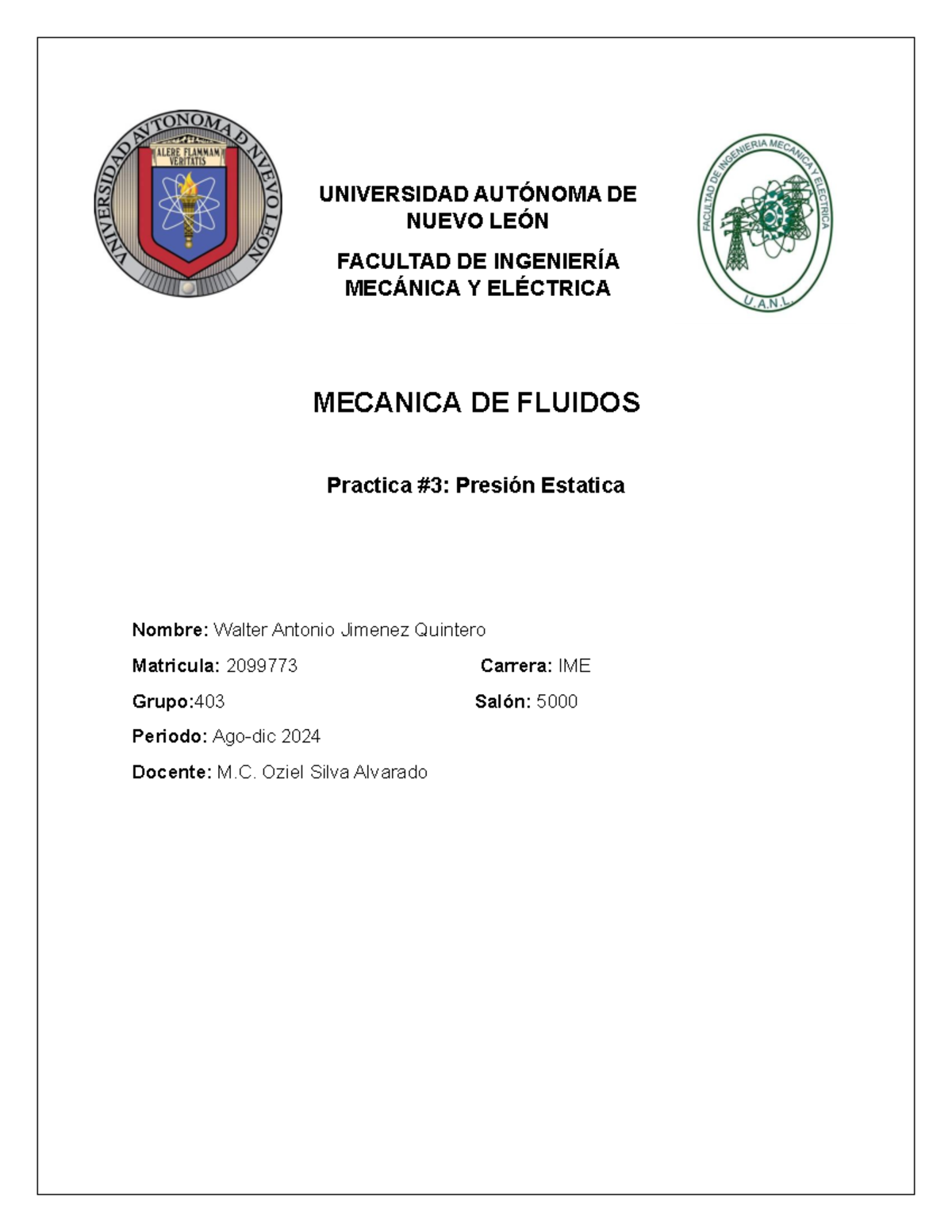 Practica 3 de laboratorio - UNIVERSIDAD AUTÓNOMA DE NUEVO LEÓN FACULTAD ...