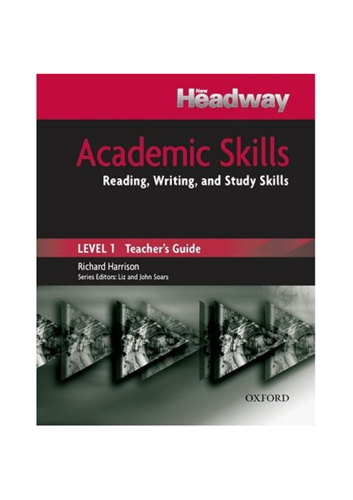 Headway Academic Skills 1. Reading, Writing, and Study Skills. Teachers ...