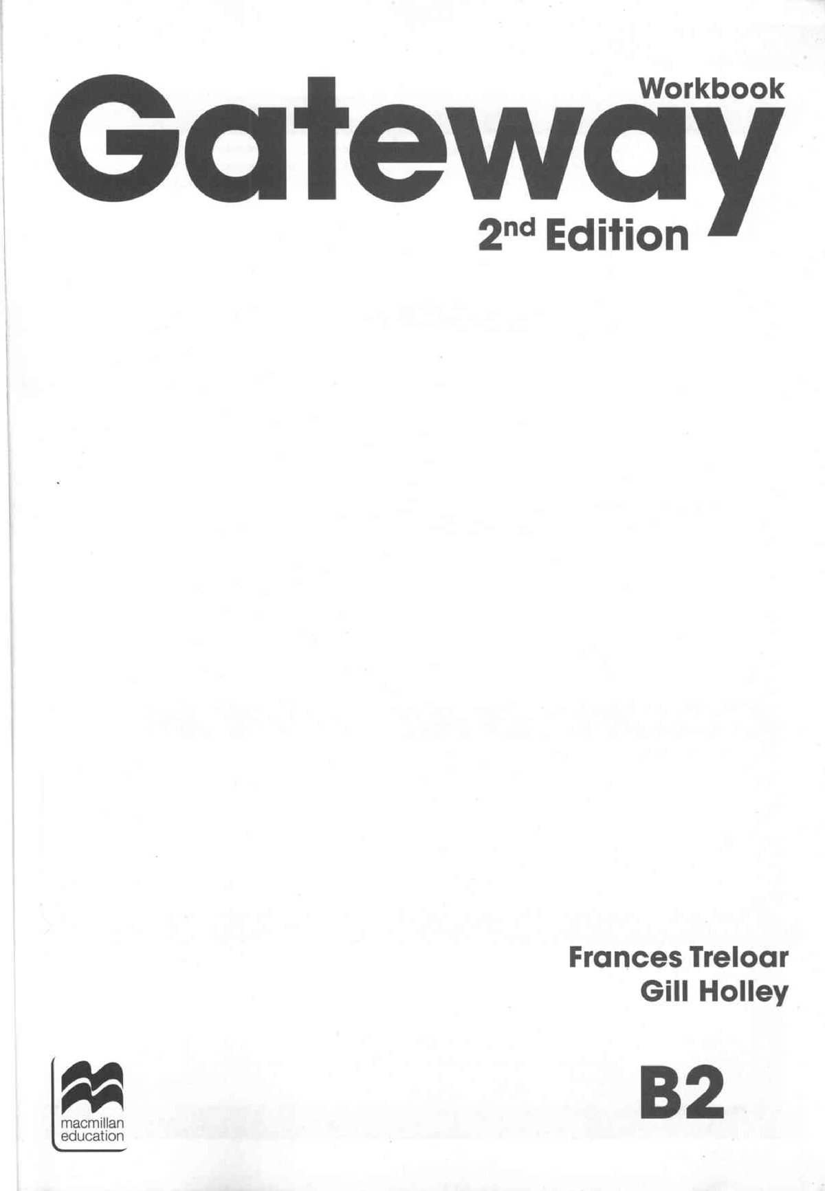 Gateway 2nd Edition B2 Workbook - Ngôn Ngữ Anh - Studocu