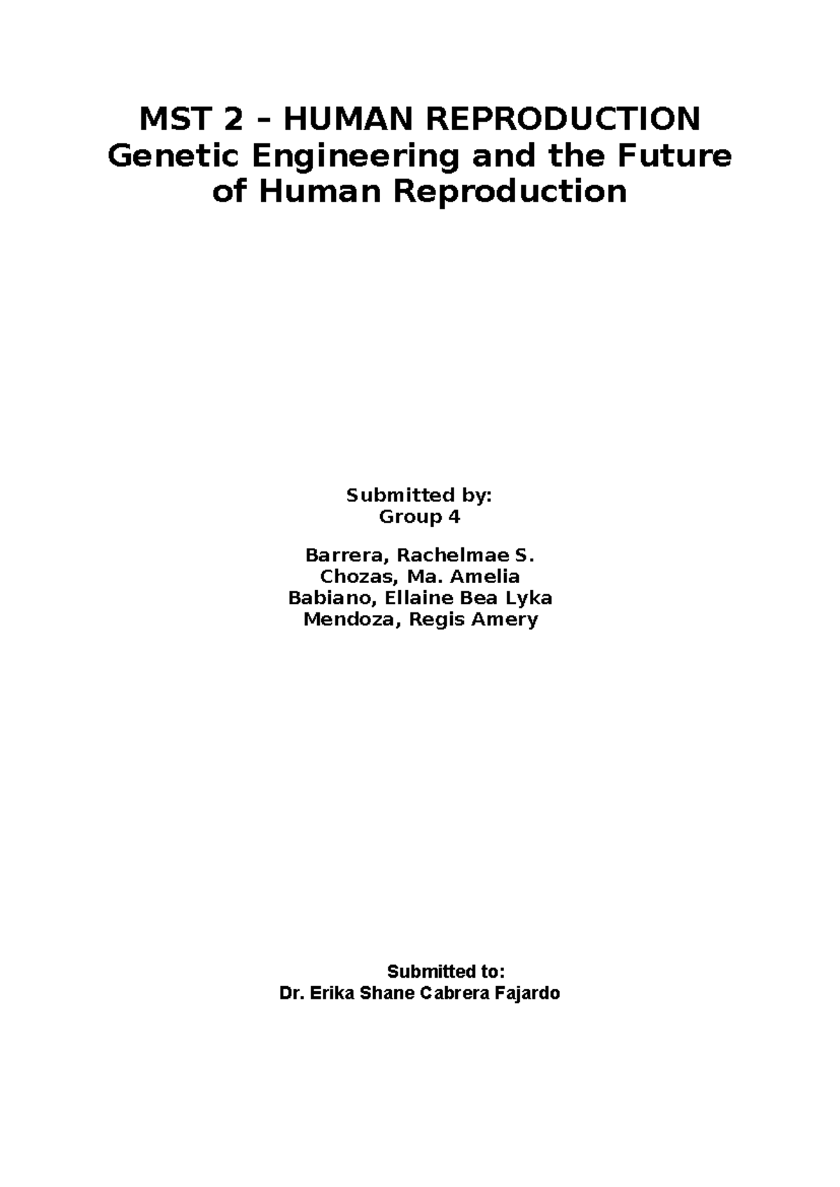 MST 2 Report Final - mst - MST 2 – HUMAN REPRODUCTION Genetic ...