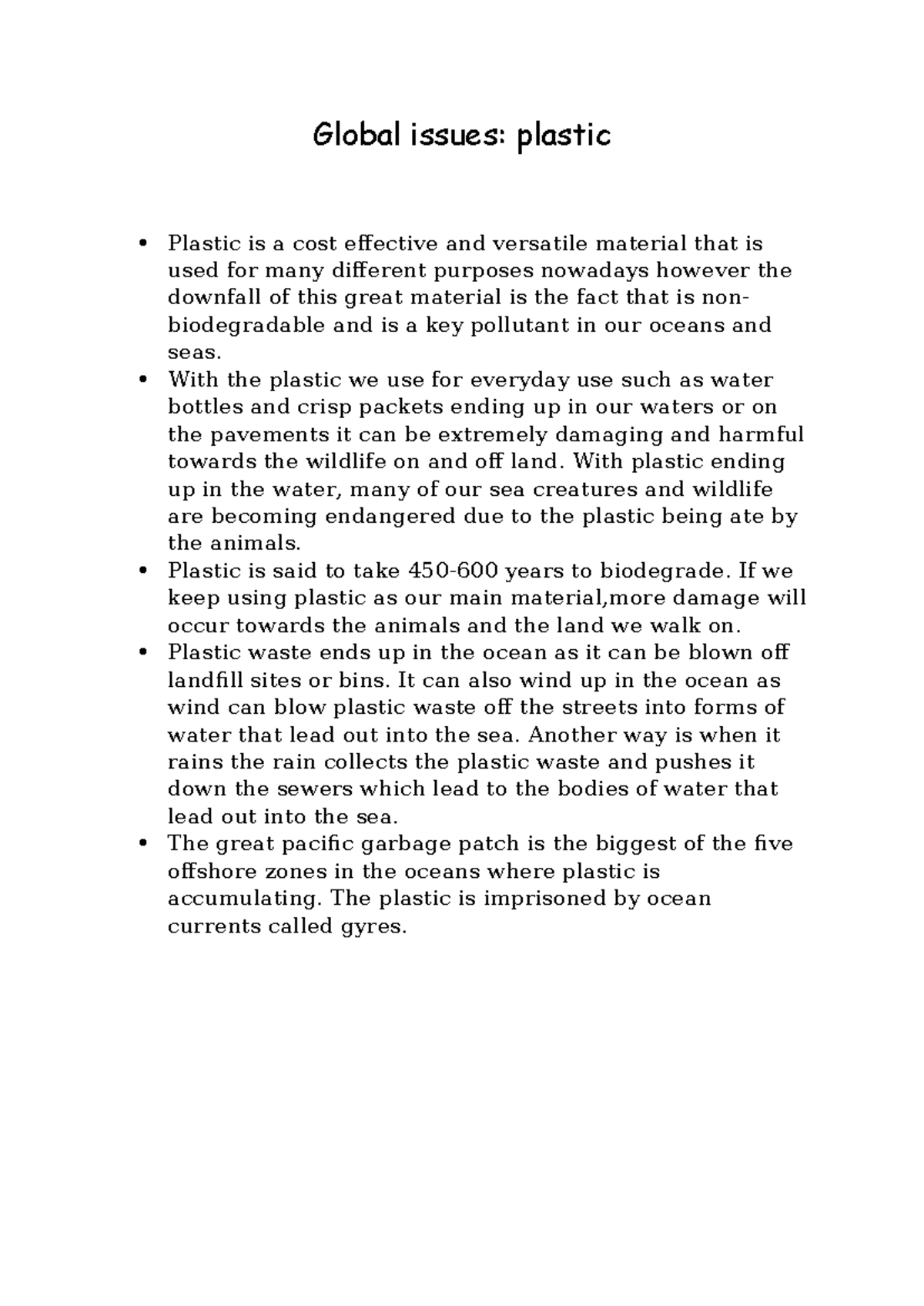 Global issues -plastic hw - Global issues: plastic Plastic is a cost ...