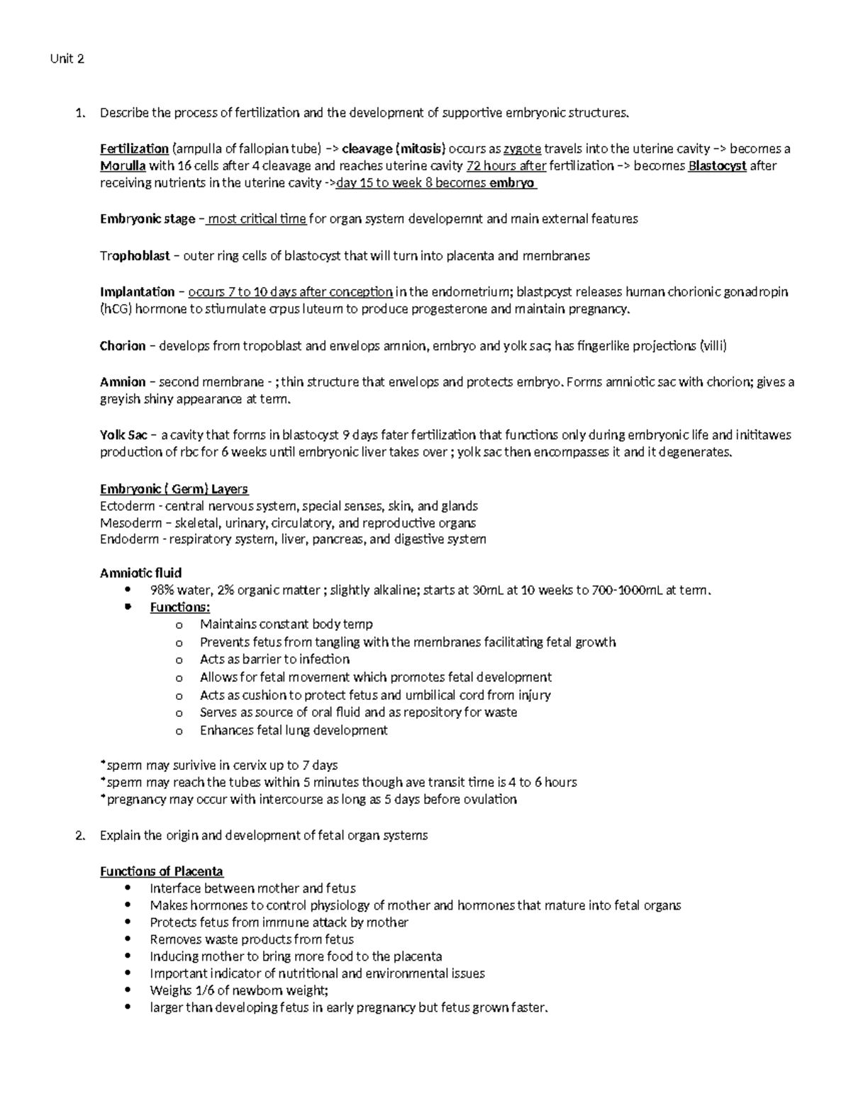 Unit 2 - notes - Unit 2 1. Describe the process of fertilization and ...