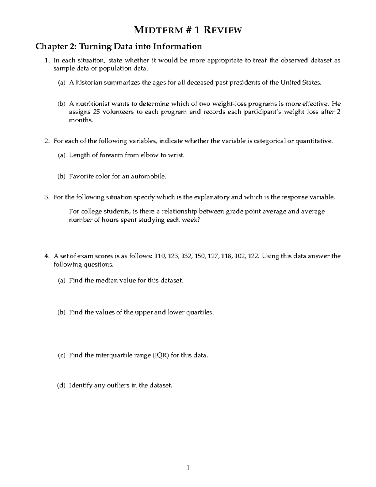 Midterm review notes 2-6 - MIDTERM # 1 REVIEW Chapter 2: Turning Data ...