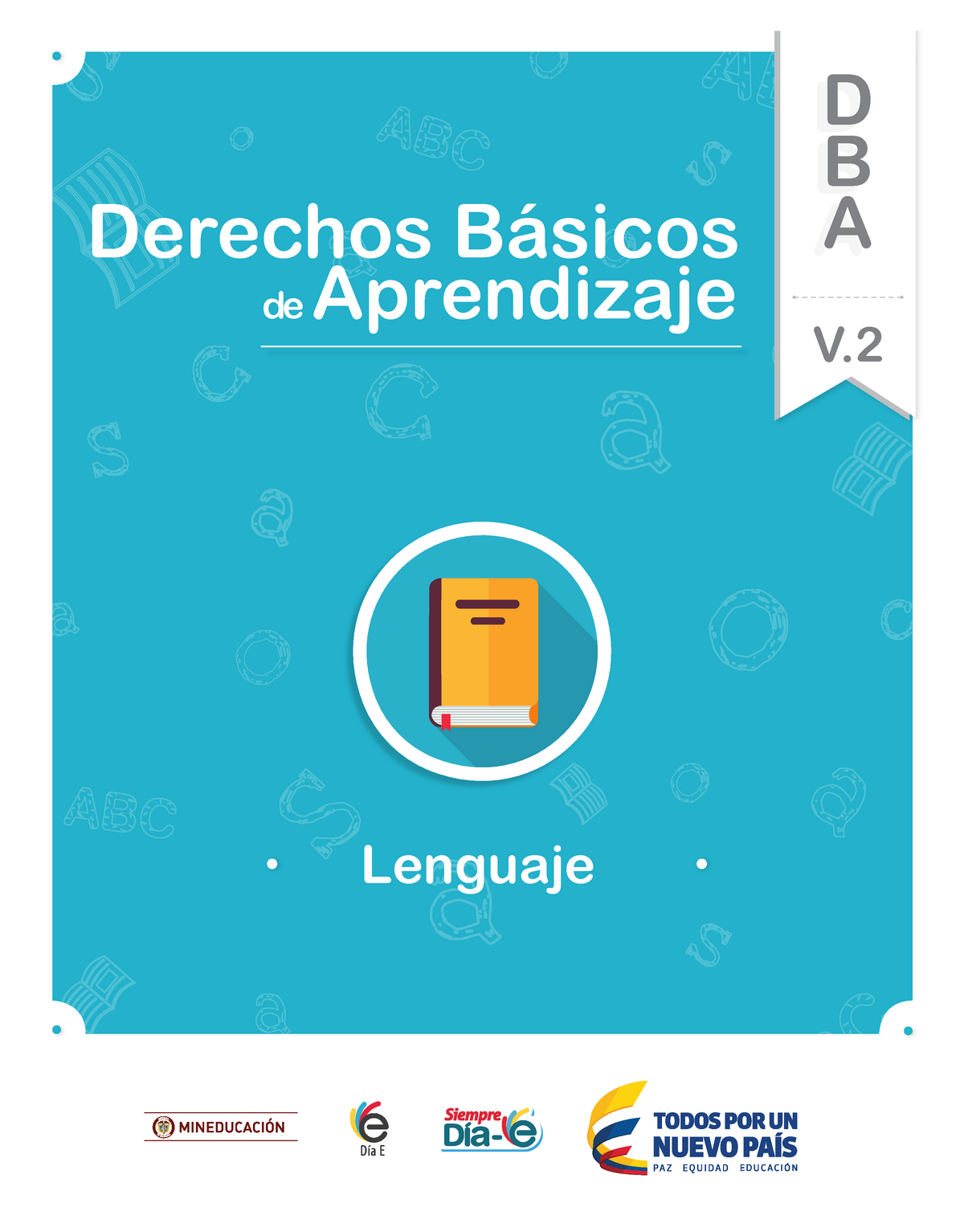 Dba Lenguaje Derechos Básicos De La Lengua Castellana Y Sus Lineamientos Curriculares De 8151