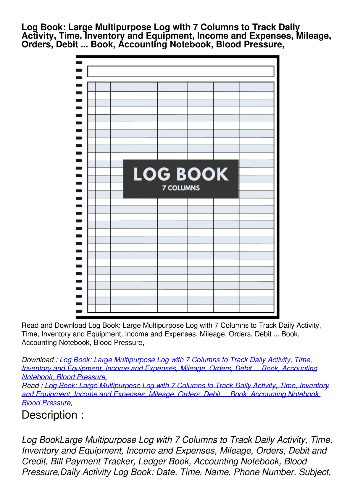  Log Book: Large Multipurpose with 7 Columns to Track
