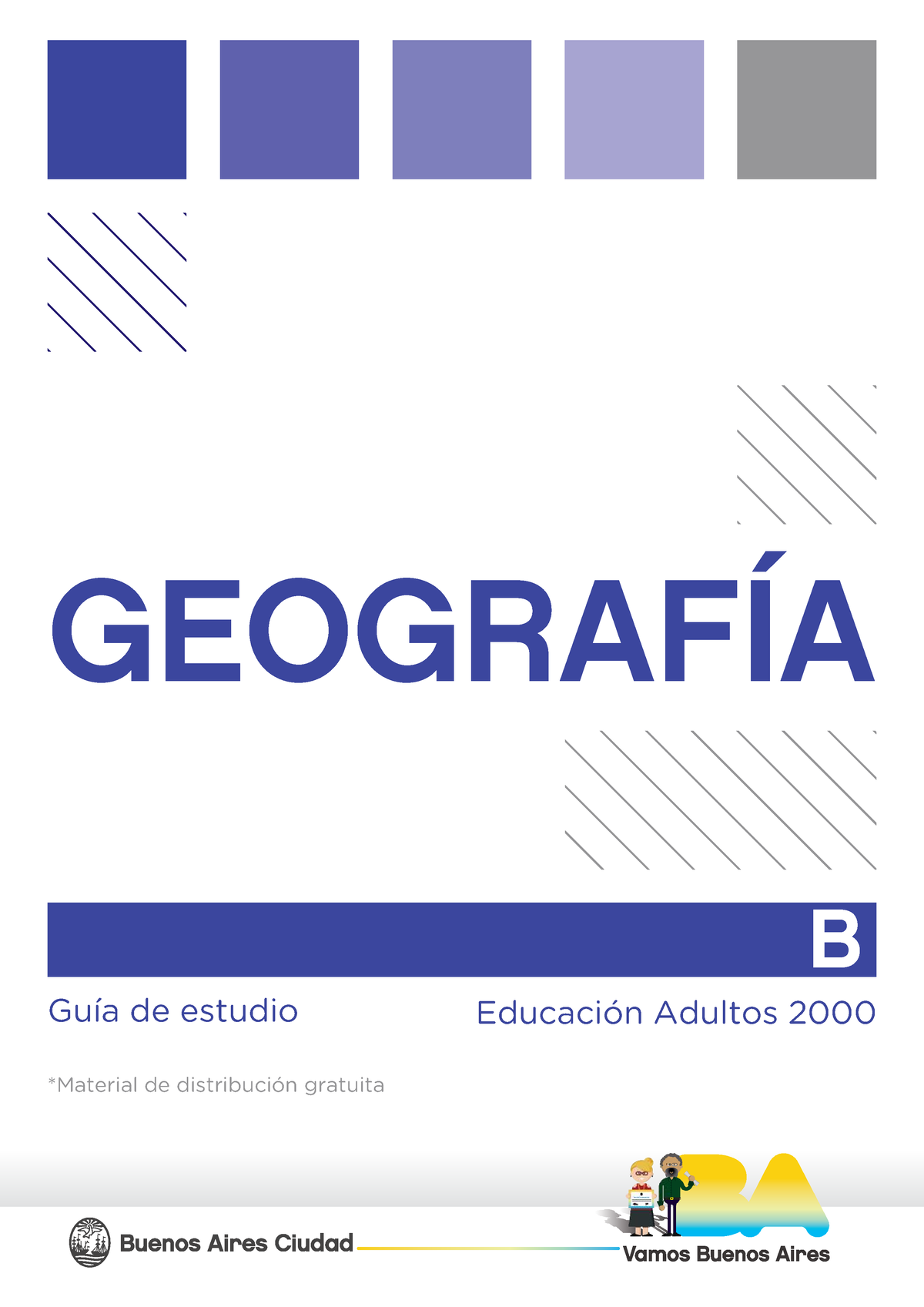 GEO B - Geografía B - Adultos 2000 - GEOGRAFÍA • B *Material De ...