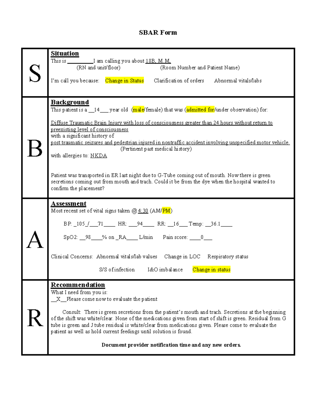 SBAR 1 - sbar - SBAR Form S Situation This is _________I am calling you ...