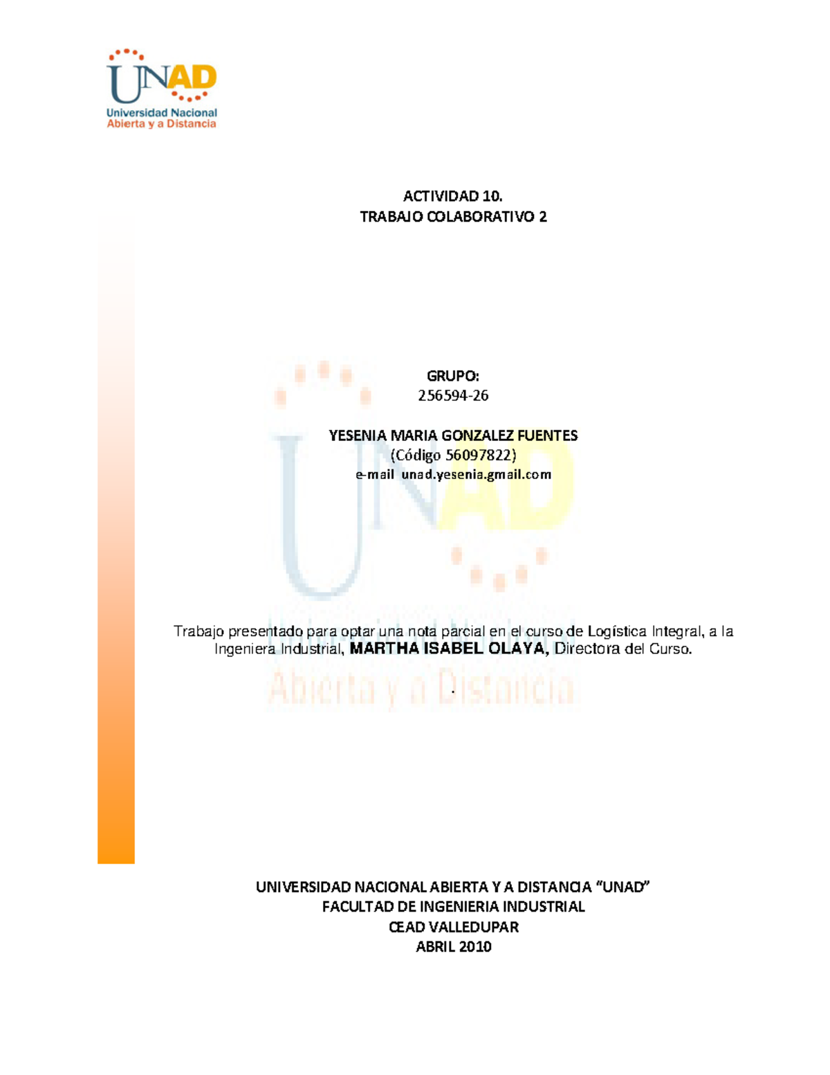 256594 26 - Trabajo Colaborativo Numero Dos - ACTIVIDAD 10. TRABAJO ...