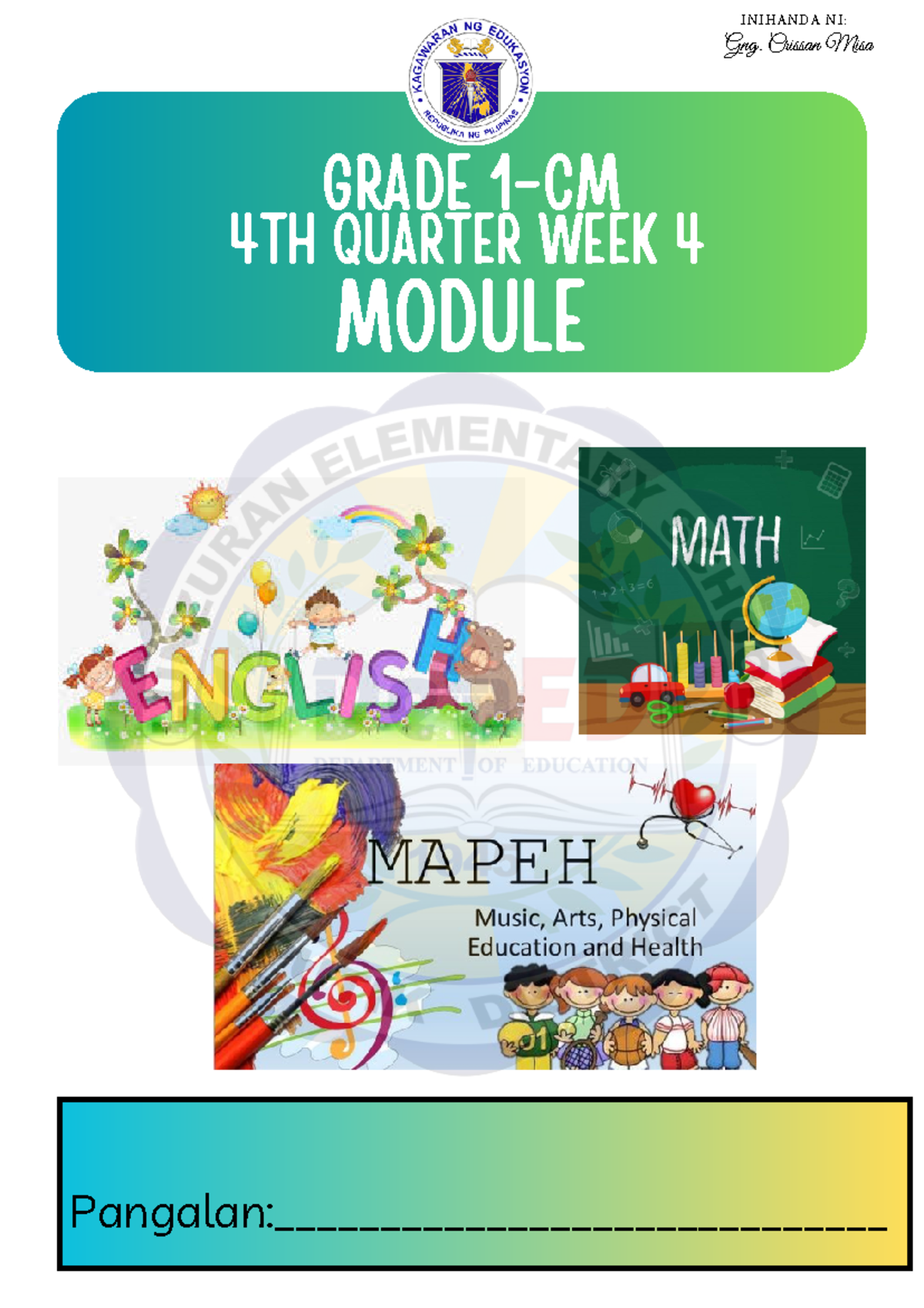 Week 4 Module Pangalan 4th Quarter Week 4 Grade 1 Cm Gng 0611