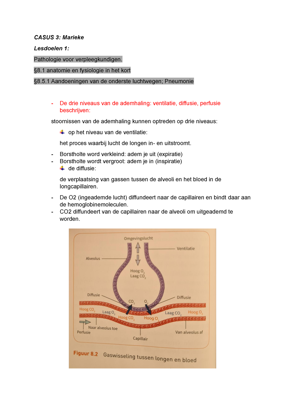 AFPF Samenvatting Casus 3 En 4 - CASUS 3: Marieke Lesdoelen 1 ...