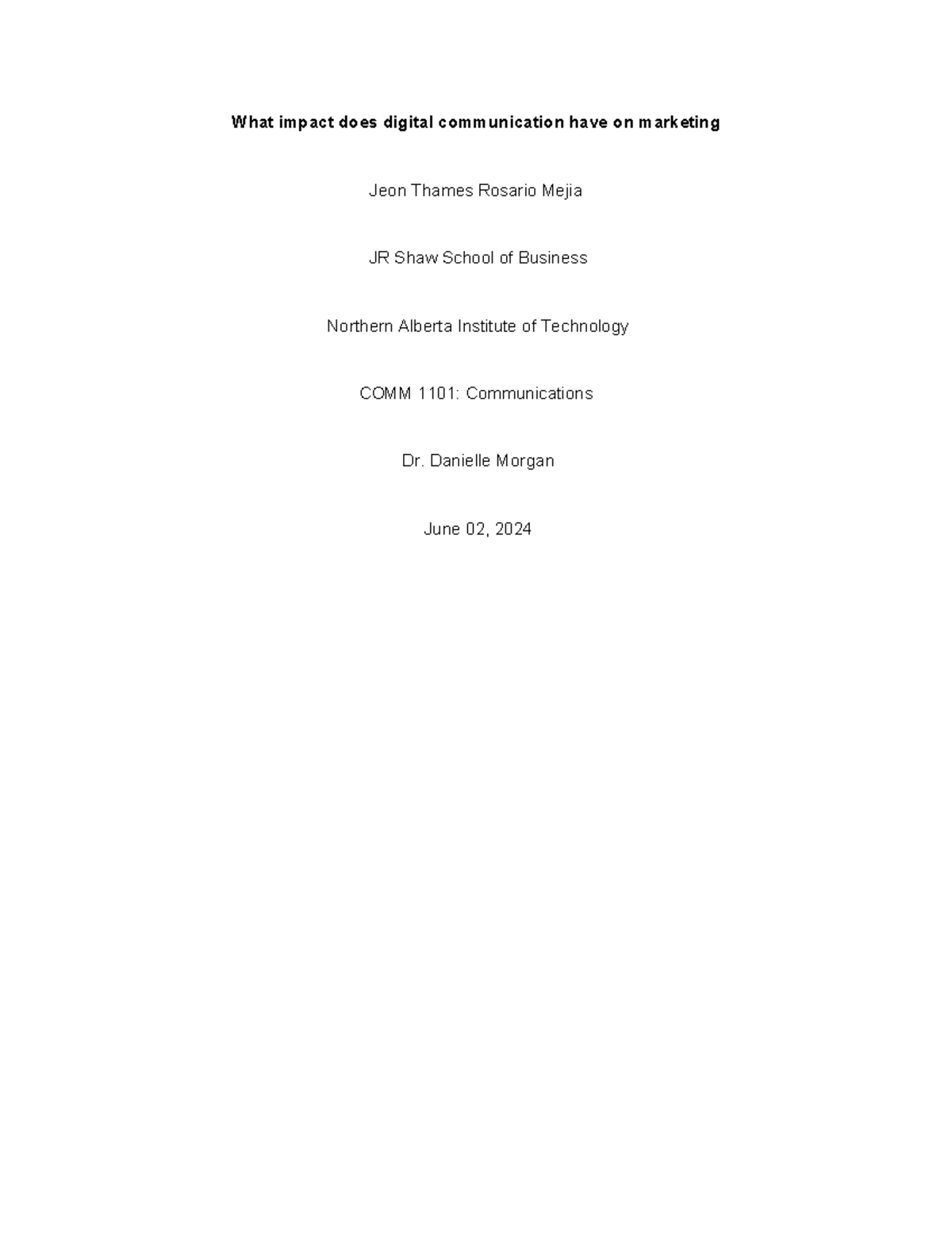 What impact does digital communication have on marketing Danielle