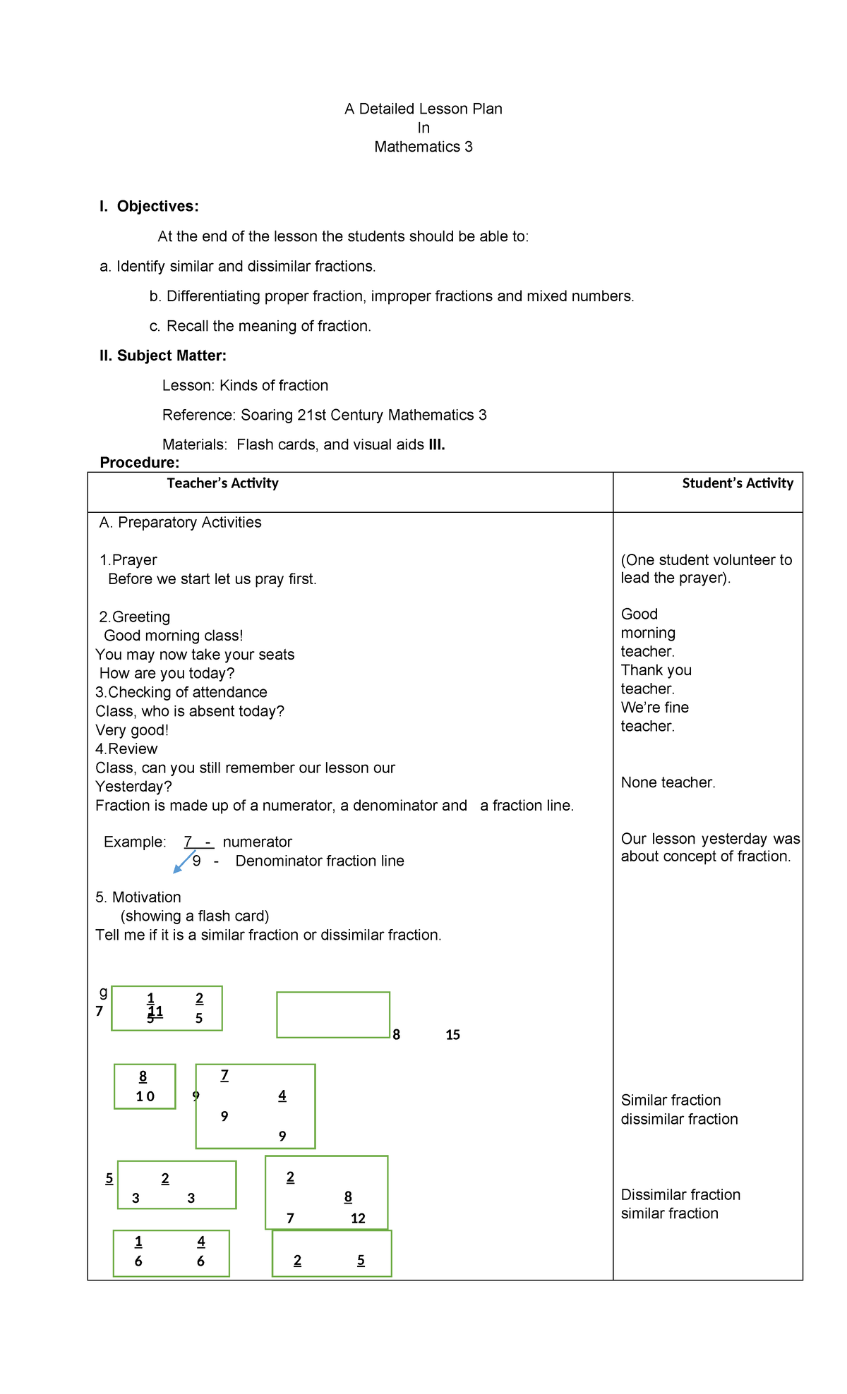 MATH3 - A Detailed Lesson Plan In Mathematics 3 I. Objectives: At the ...