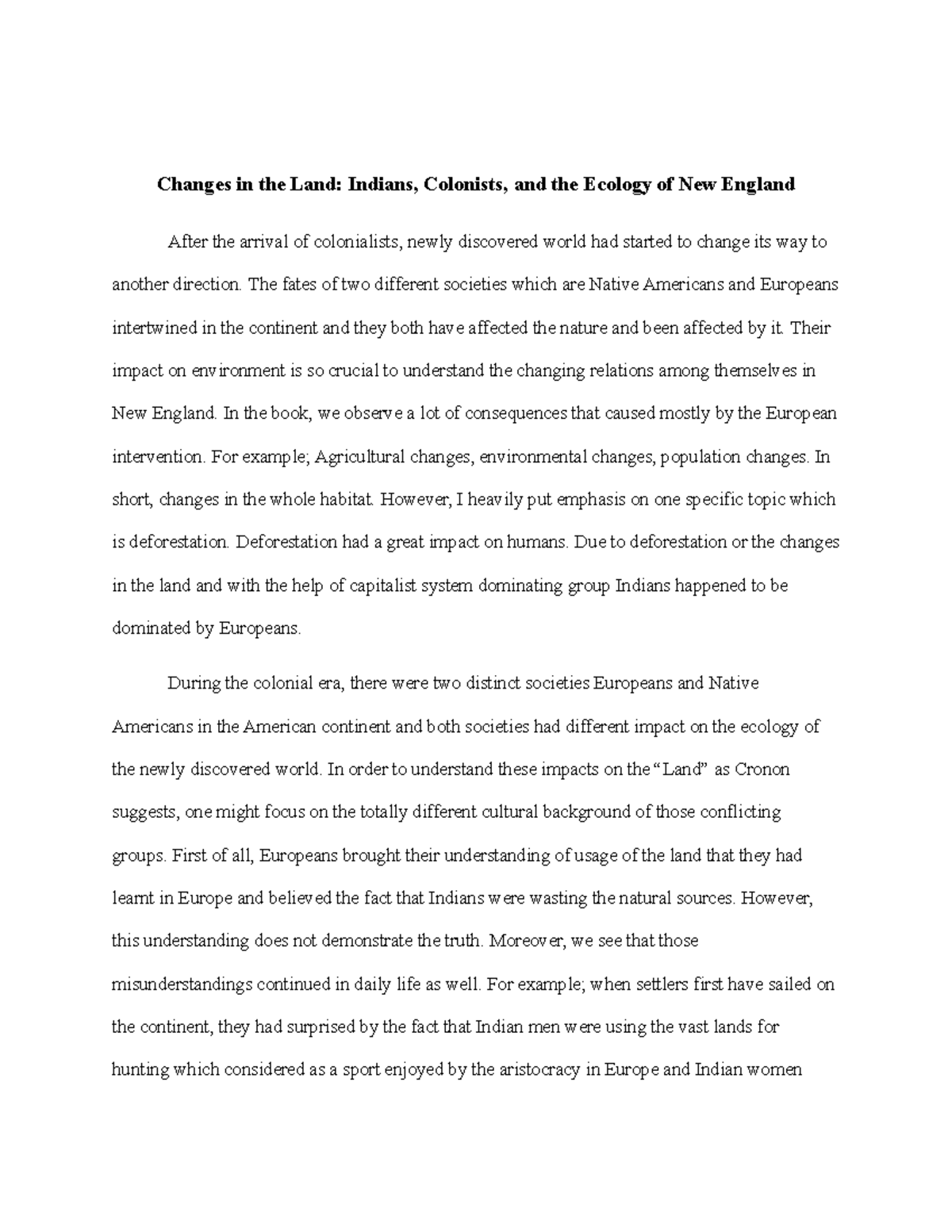 Changes in the Land Indians Colonists and the Ecology of New England
