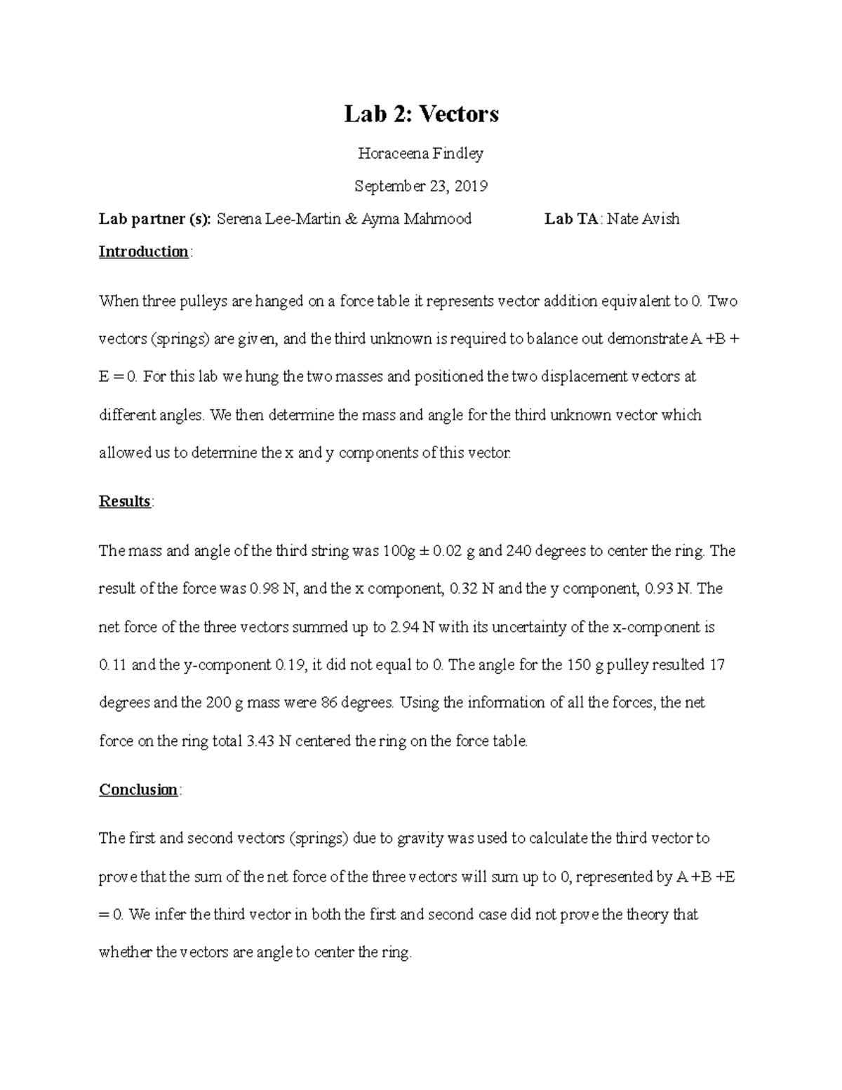 Vector lab report - Lab 2: Vectors Horaceena Findley September 23, 2019 ...