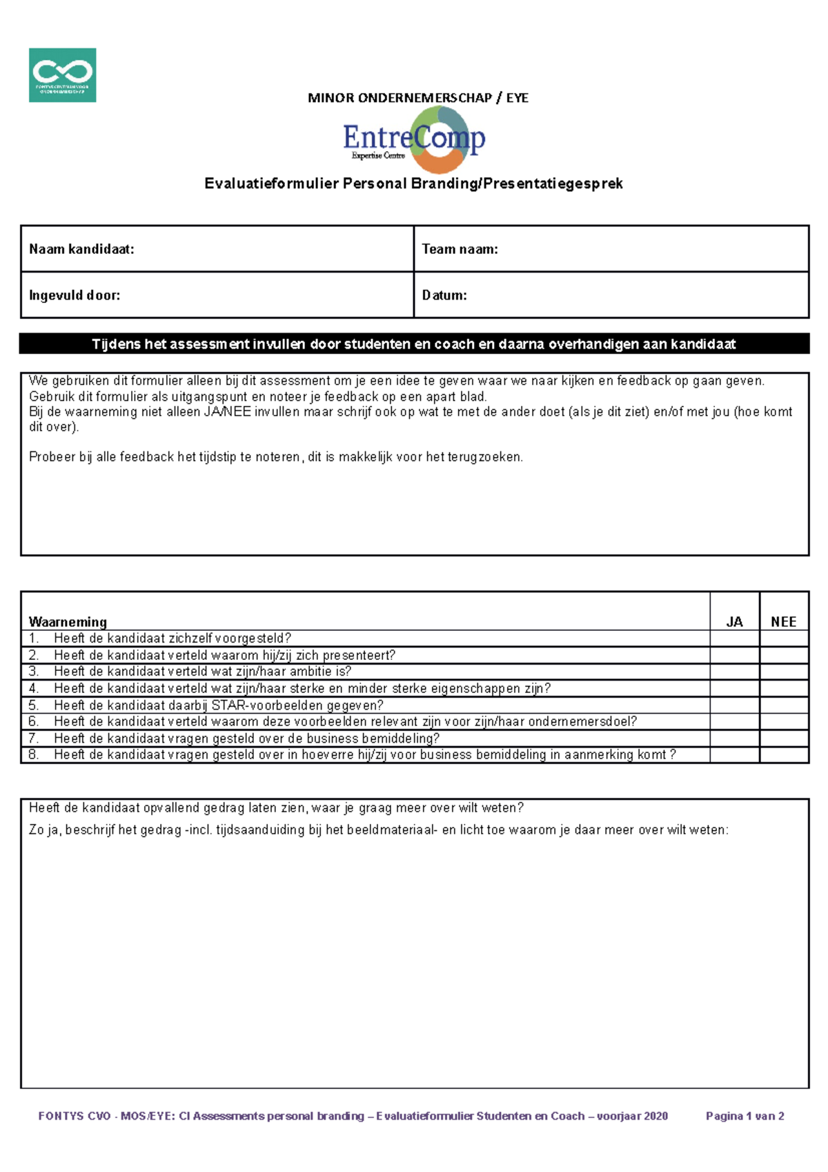 Evaluatieformulier assessment  MINOR ONDERNEMERSCHAP / EYE