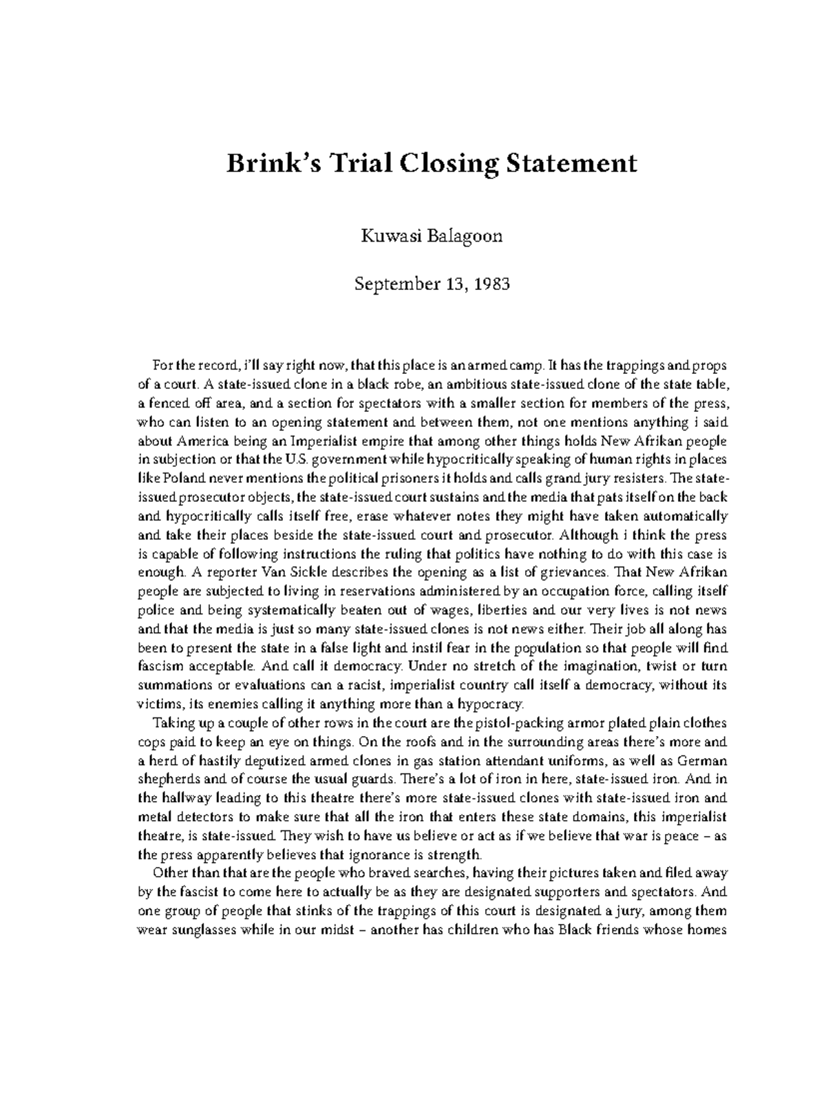 Kuwasi balagoon brink s trial closing statement Brink’s Trial Closing