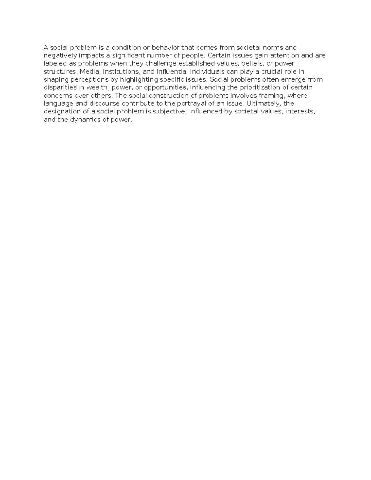 Document 525682737 - Discussion question answers - A social problem is ...