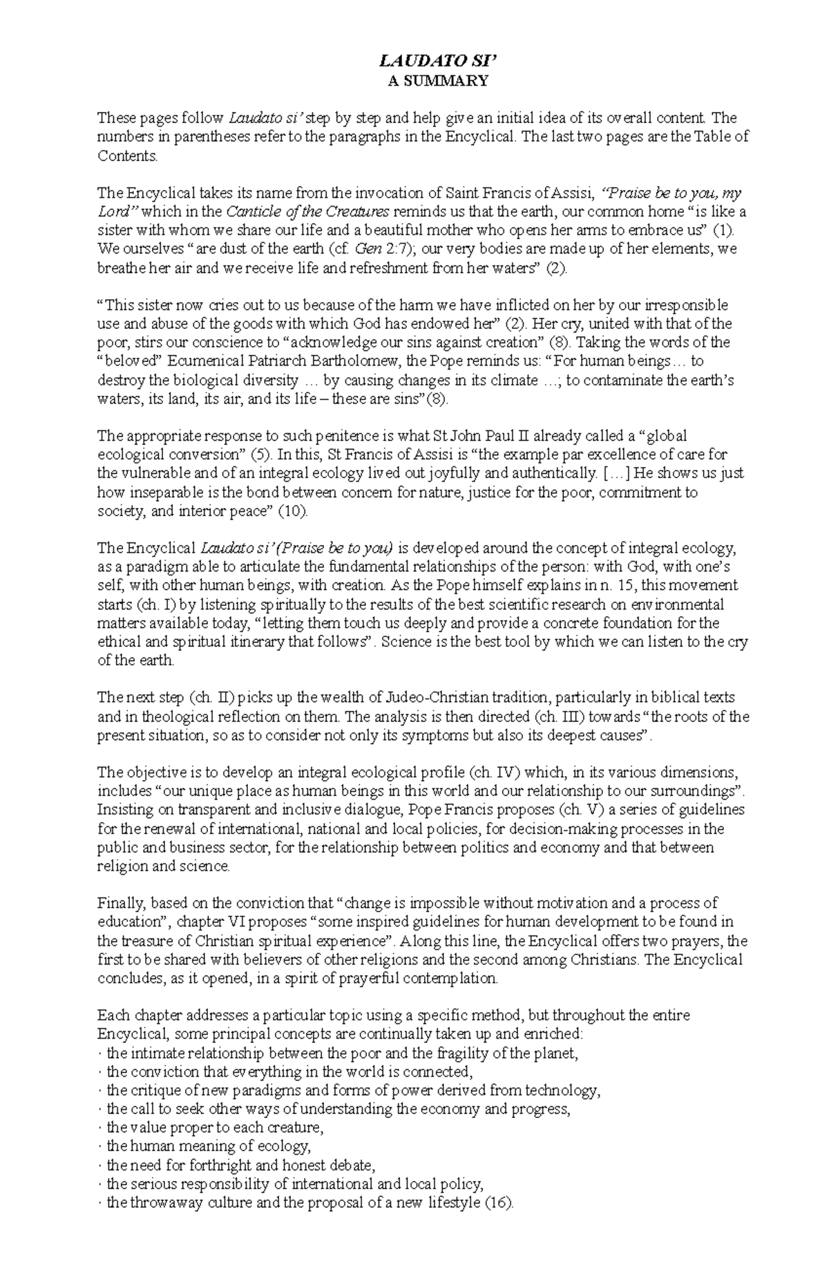 Laudato Si - LAUDATO SI’ A SUMMARY These pages follow Laudato si’ step ...