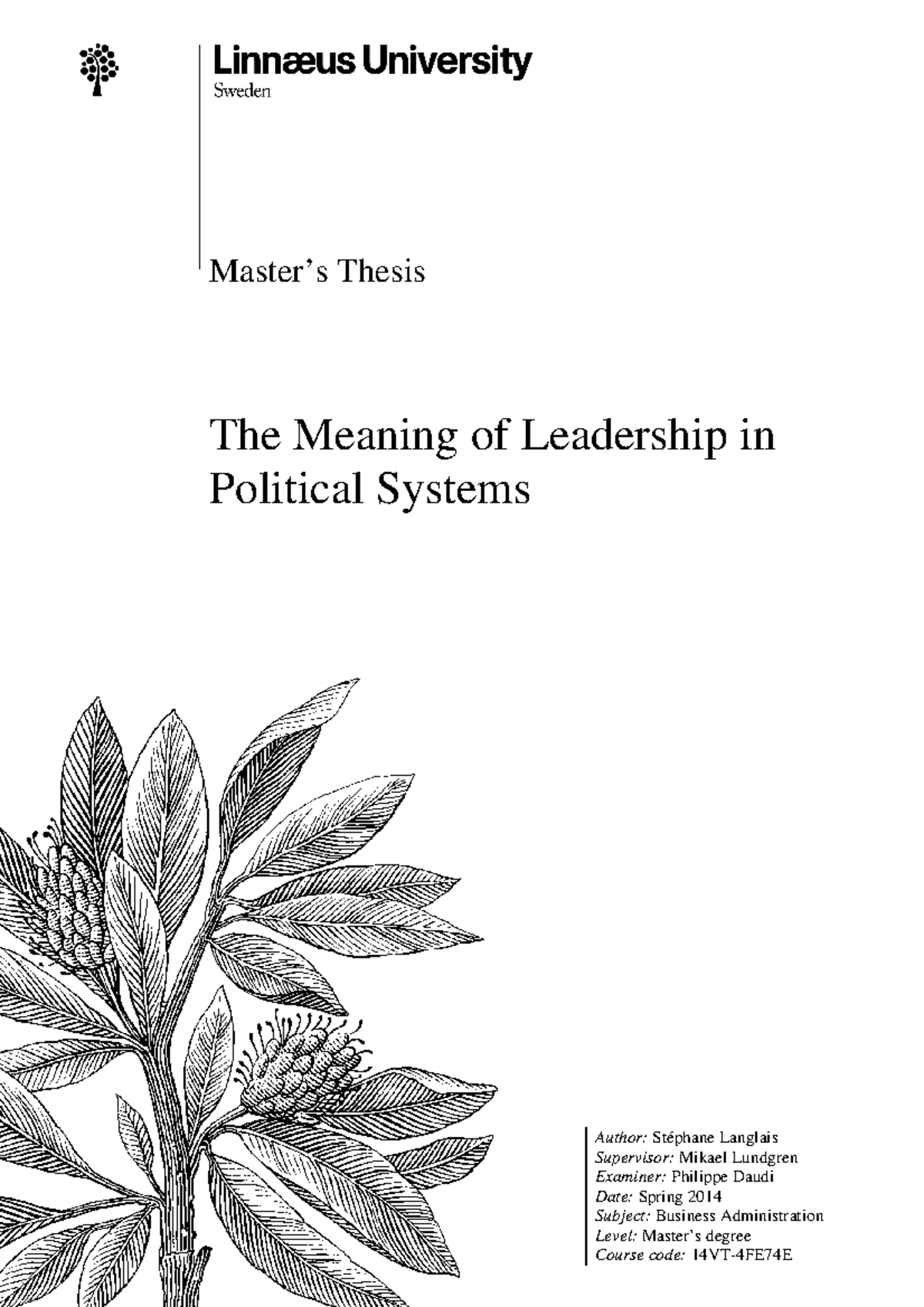 Political sociology 111 - Master’s Thesis The Meaning of Leadership in ...