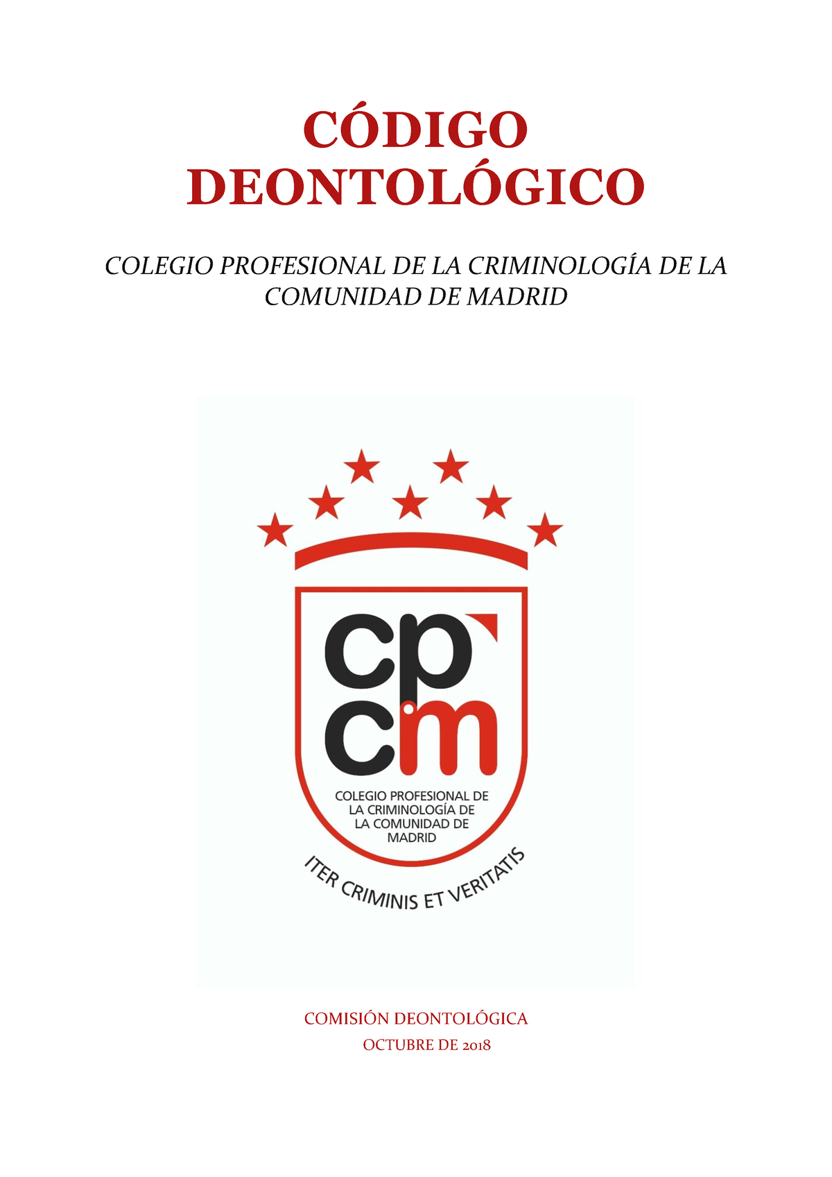 Código-Deontológico CPCM-1 - C”DIGO DEONTOL”GICO COLEGIO PROFESIONAL DE ...