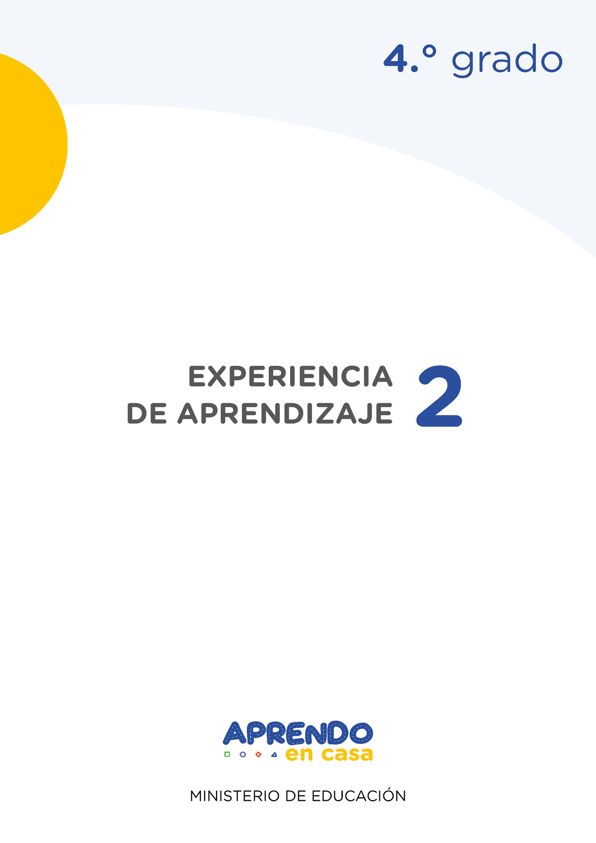 4 Experiencia De Aprendizaje 2 - MINISTERIO DE EDUCACIÓN EXPERIENCIA DE ...