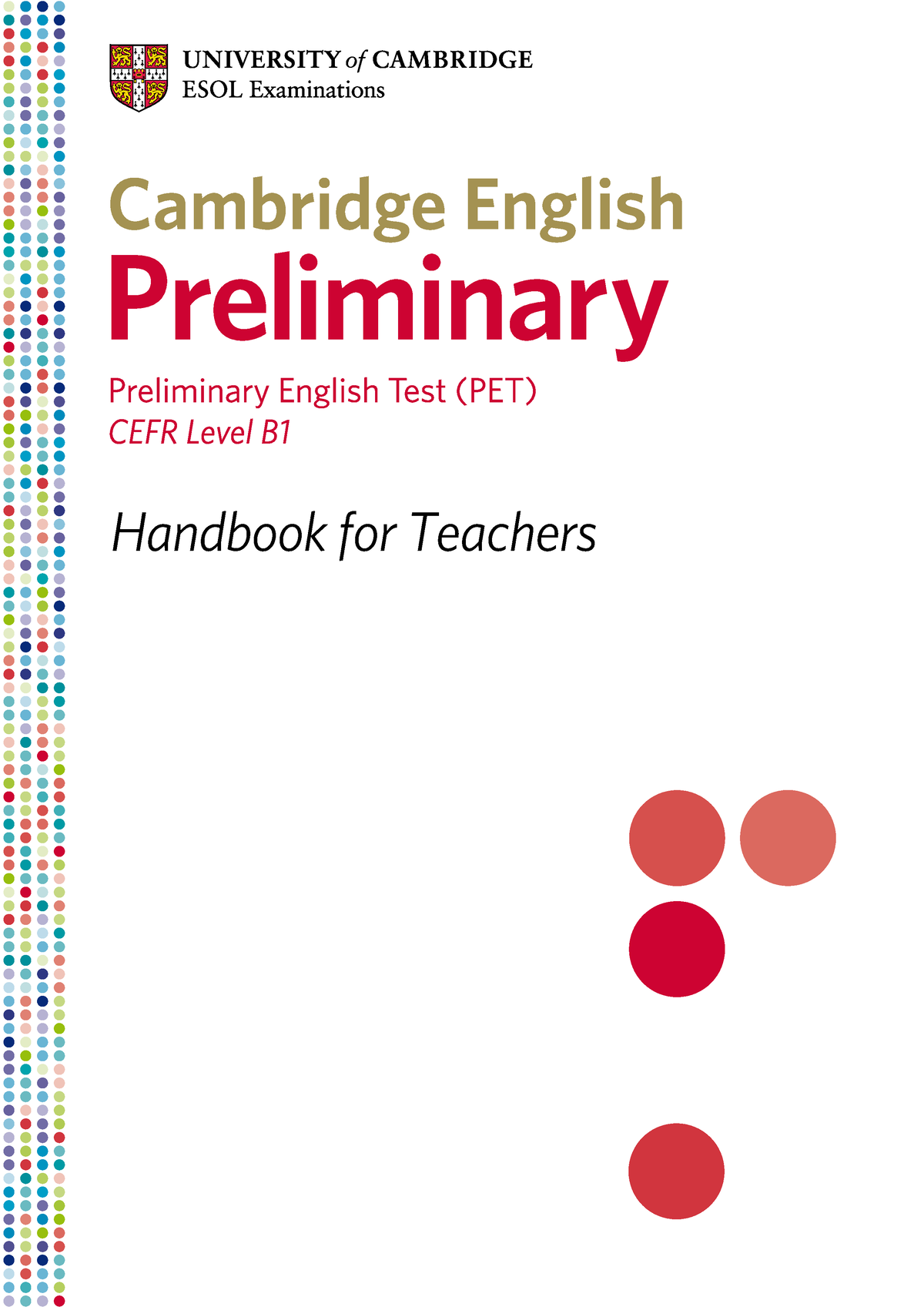 Preliminary english test. Английский тест Pet. Cambridge Assessment English b1 preliminary. Pet Cambridge. Cambridge Handbook for teachers.