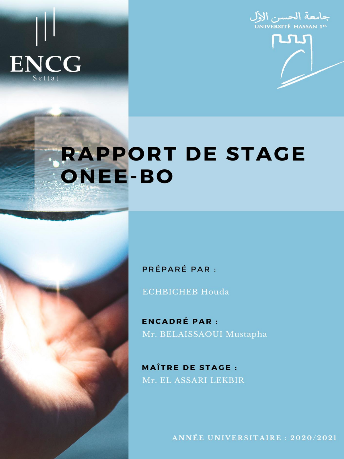 Rapport Onee - Note: B+4 - S O MM A I R E 2 Créée En 1994, L’ENCG ...