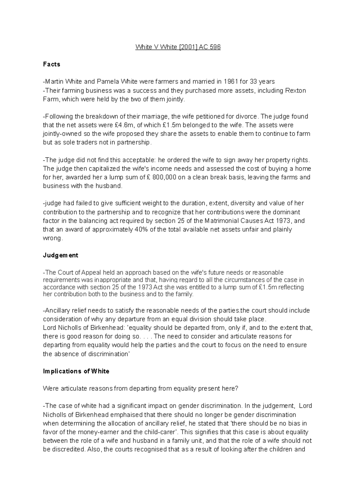 White V White [2001 ] AC 596 White V White [2001] AC 596 Facts